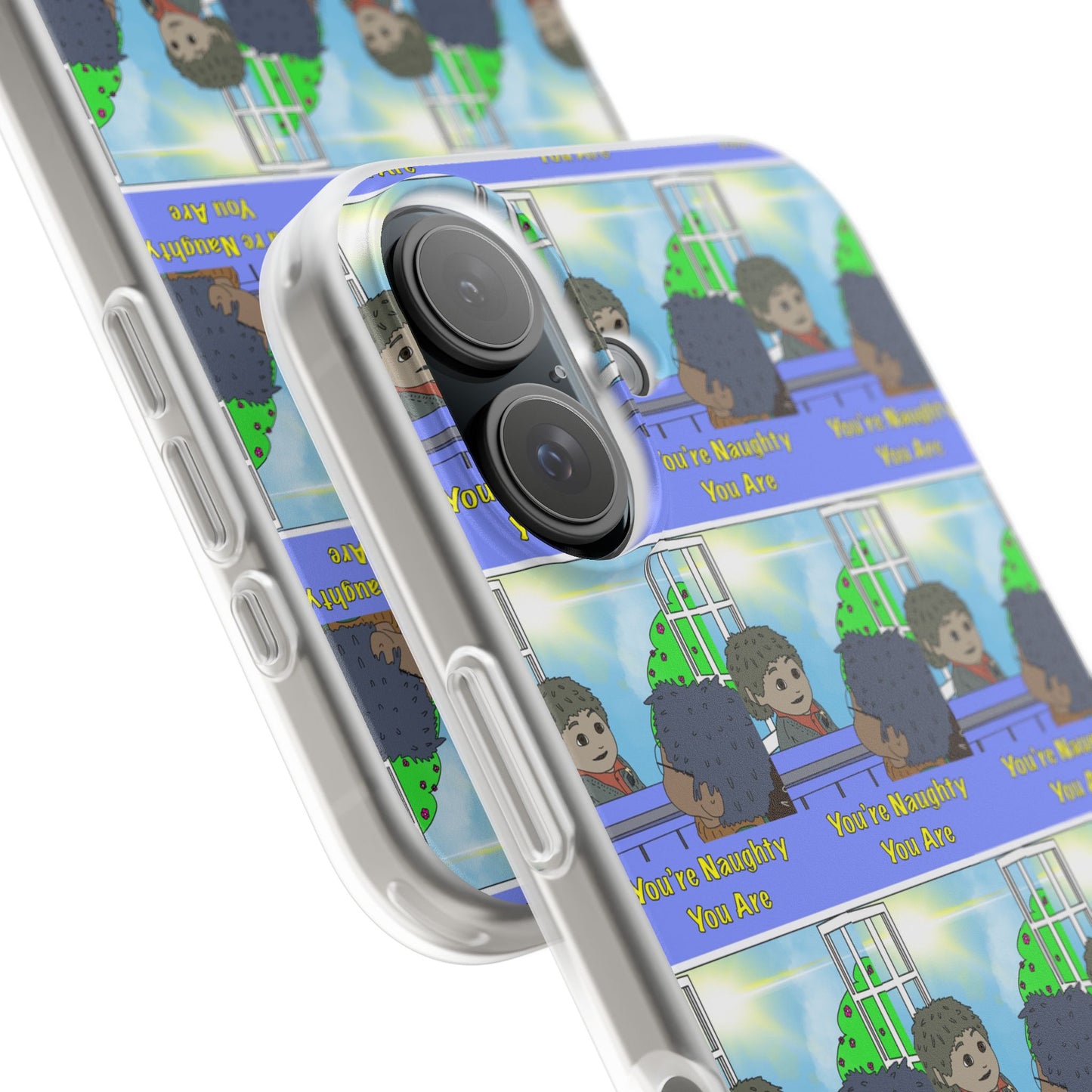 You’re Naughty You Are Phone Case