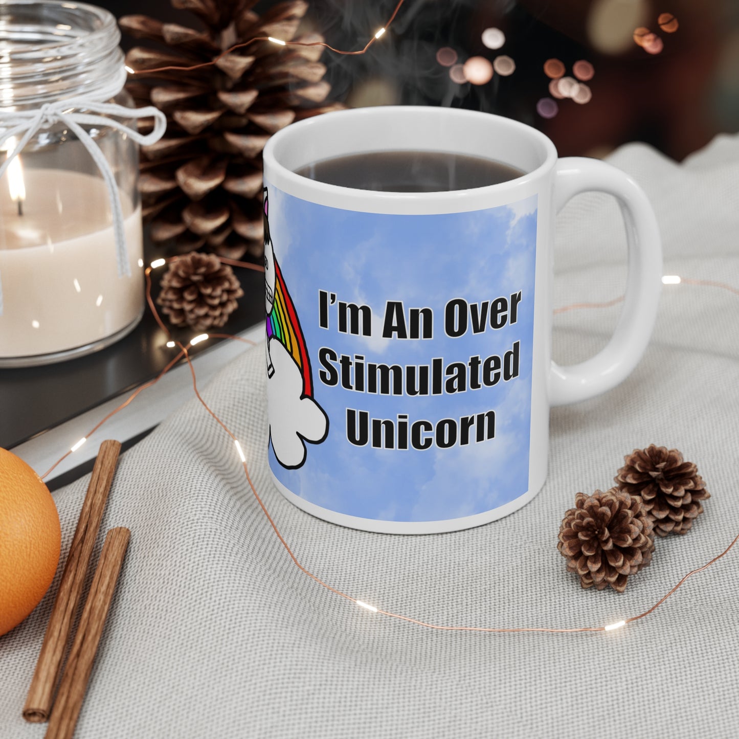 Over Stmulated Unicorn | Funny Mug | More Jam