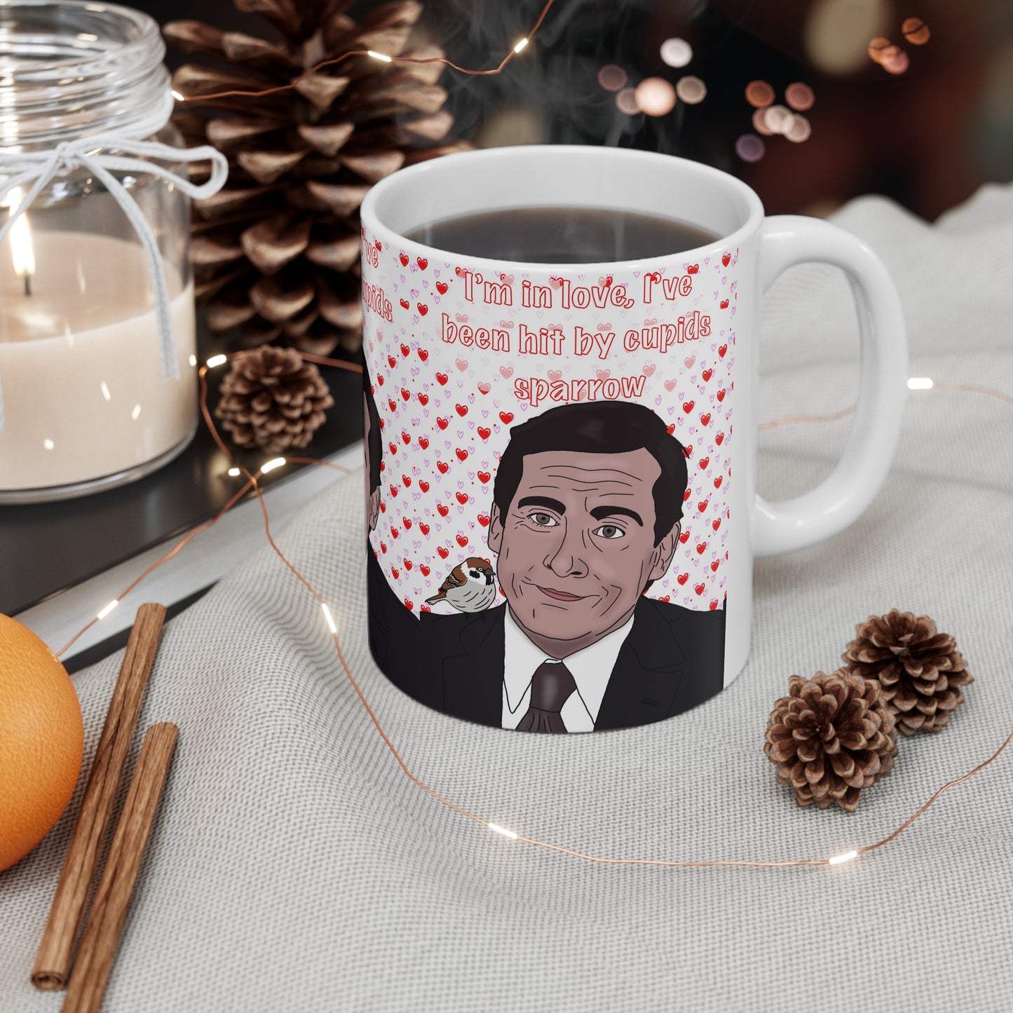 Michael Scott The Office — "I’m in love, I’ve been hit by cupid’s sparrow" Valentine Coffee Cup