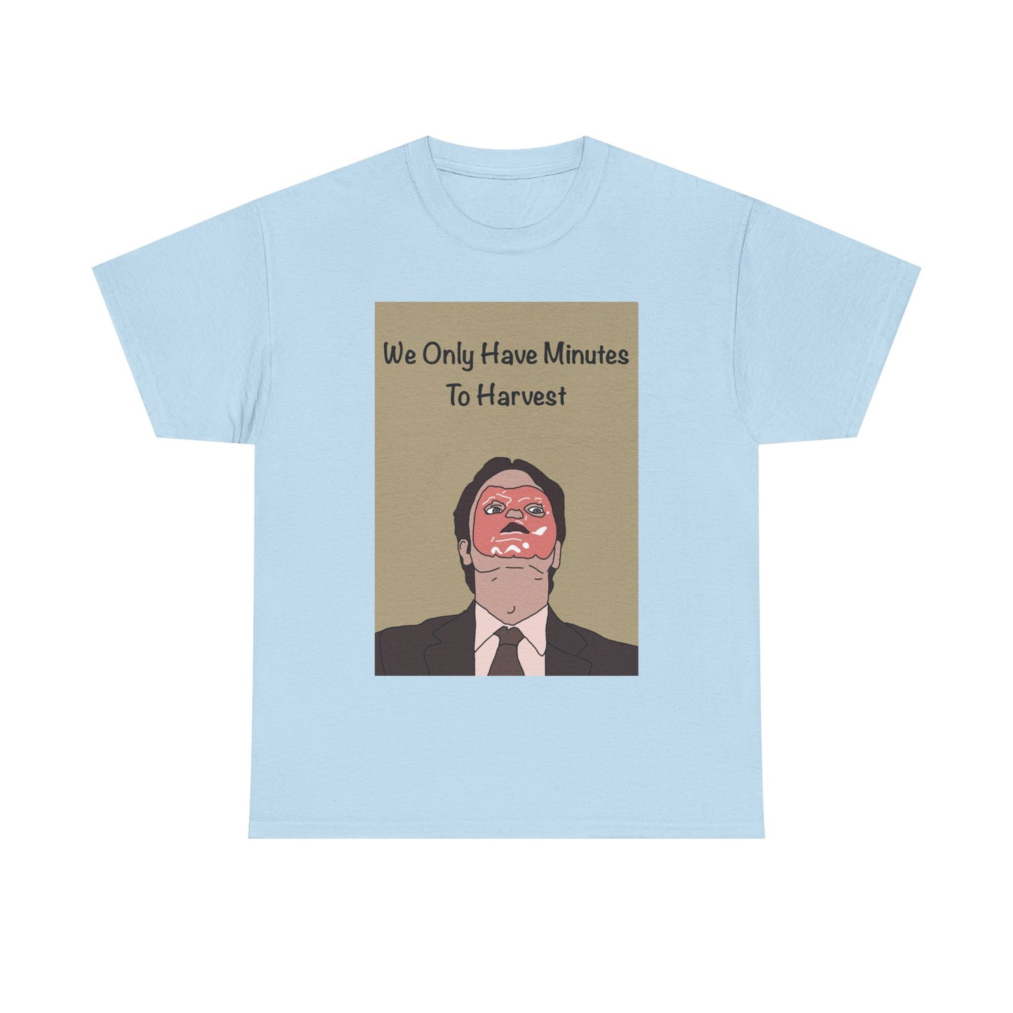 The Office Dwight Schrute Graphic T-Shirt — 'We Only Have Minutes To Harvest'
