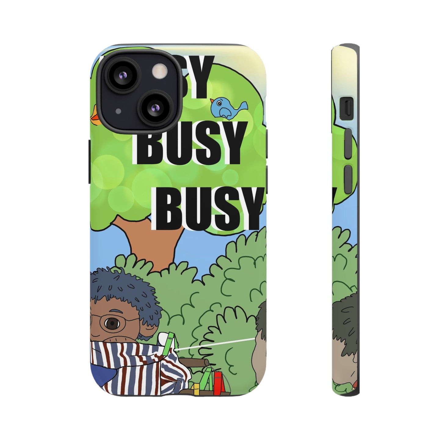 Phone Case — "Busy Busy Busy"
