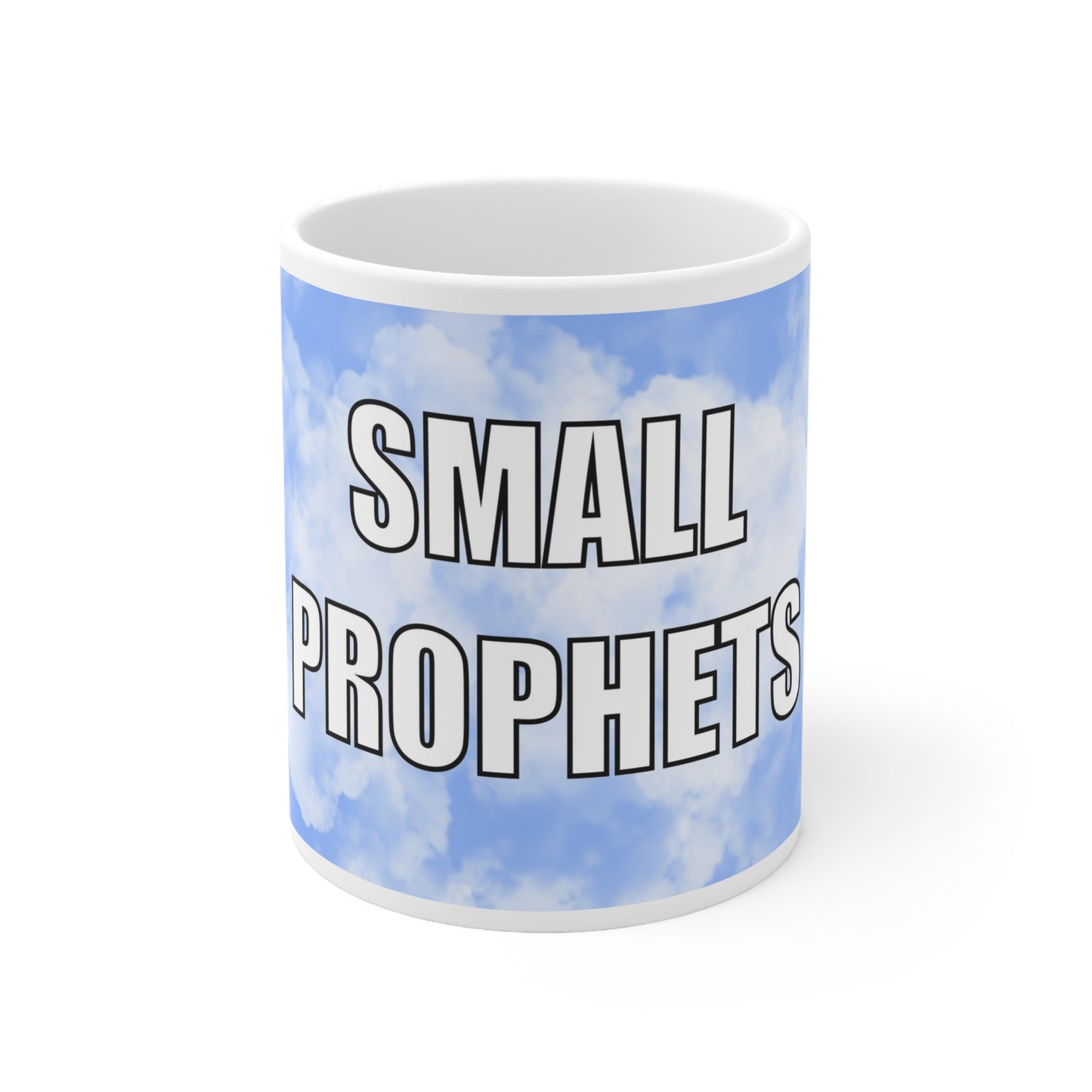 Small Prophets | Fun Mug | More Jam