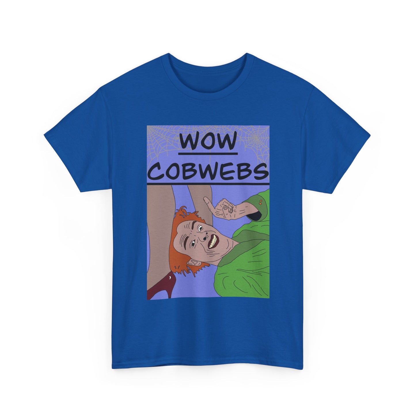 Drop Dead Fred T-Shirt — Funny "Wow Cobwebs" Retro Cartoon Tee