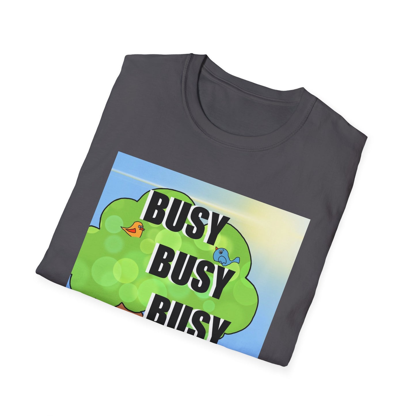 Busy Busy Busy T-Shirt — Tee