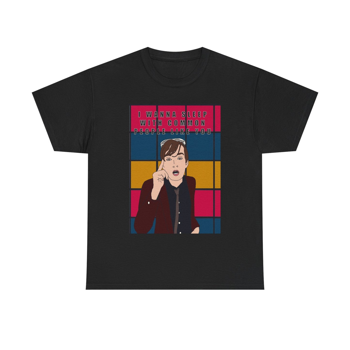 Pulp “I Wanna Sleep With Common People Like You” T shirt