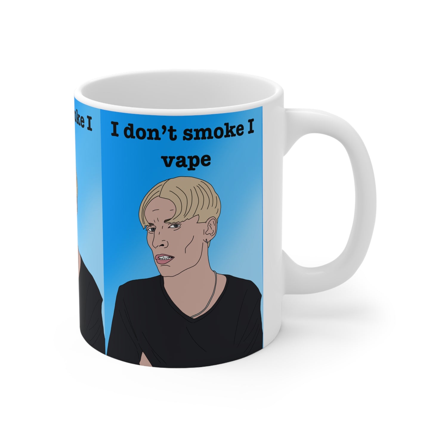 This Country | Kurtan I Don't Smoke I Vape Mug | More Jam