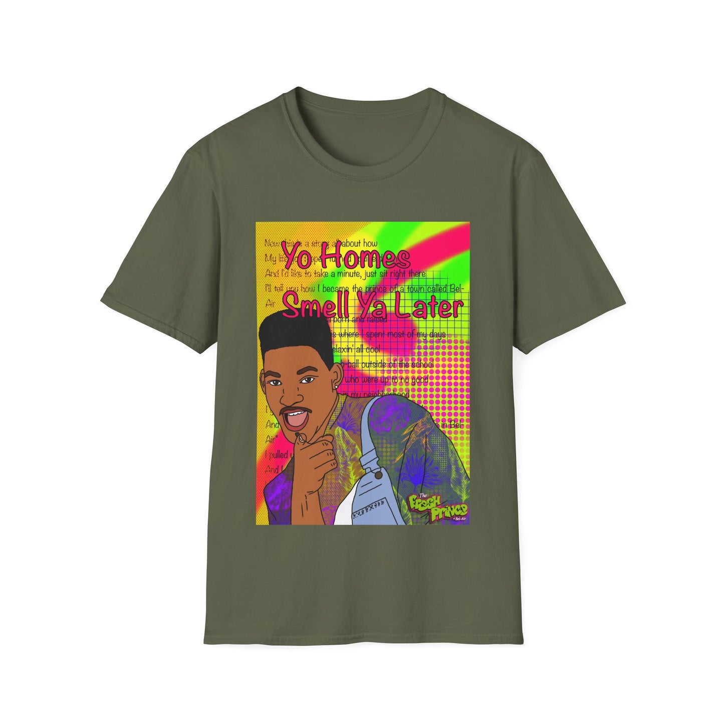 Fresh Prince Will Smith Graphic T-Shirt — 'Yo Home Smell Ya Later' Retro Pop Art Tee