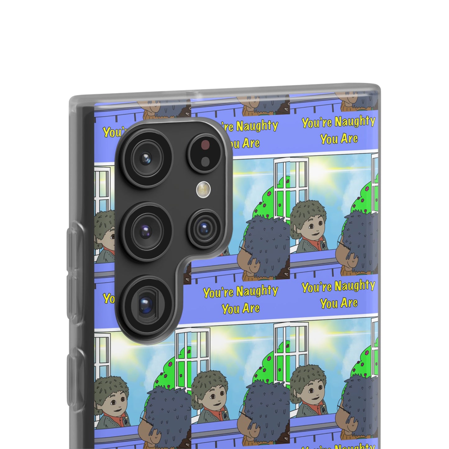 You’re Naughty You Are Phone Case