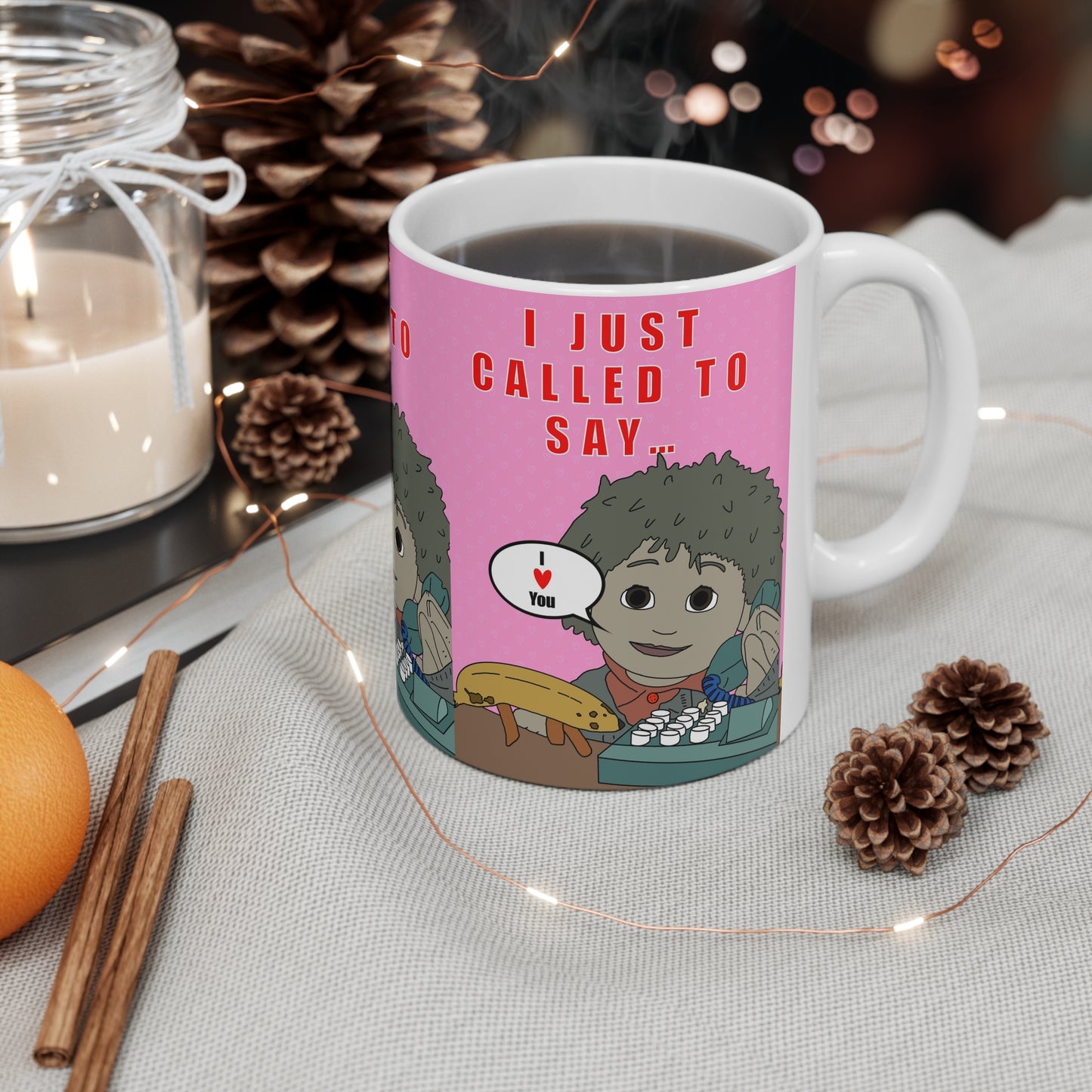 Ceramic Coffee Mug — Cute 'I Just Called to Say... I Love You' Pink Love Mug