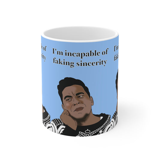 David Rose "I'm Incapable of Faking Sincerity" Ceramic Coffee Mug — Funny TV Quote Mug