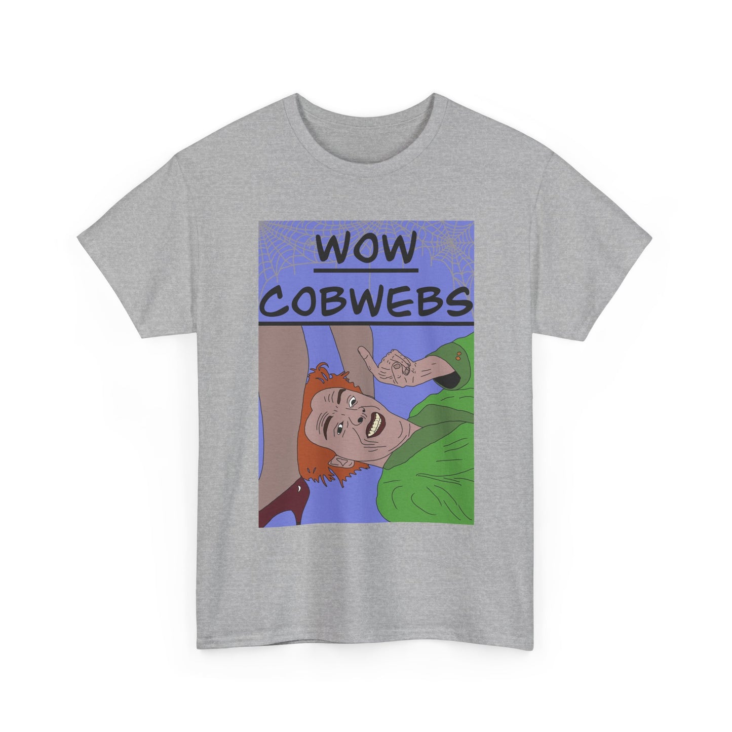 Drop Dead Fred T-Shirt — Funny "Wow Cobwebs" Retro Cartoon Tee