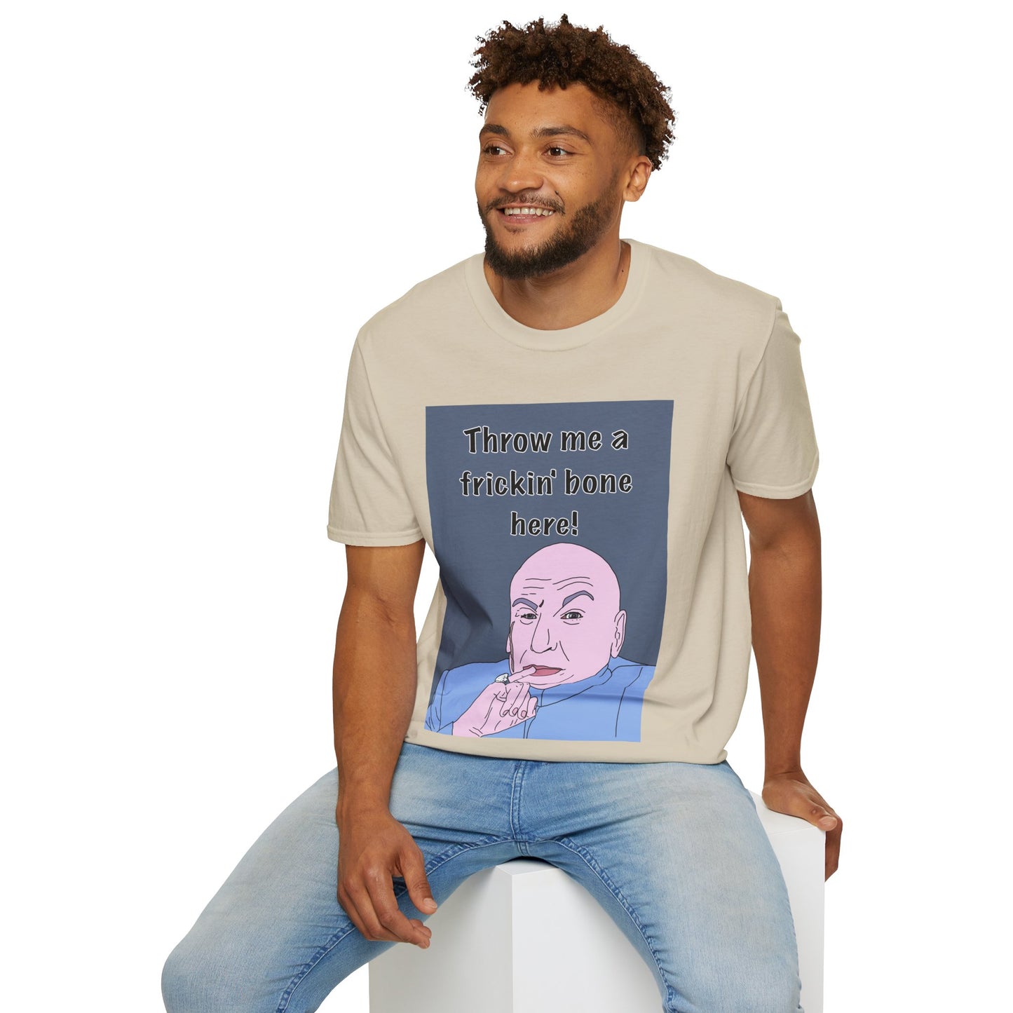 Dr Evil Austin Powers Throw Me a Frickin' Bone T-Shirt — Funny Meme Graphic Tee