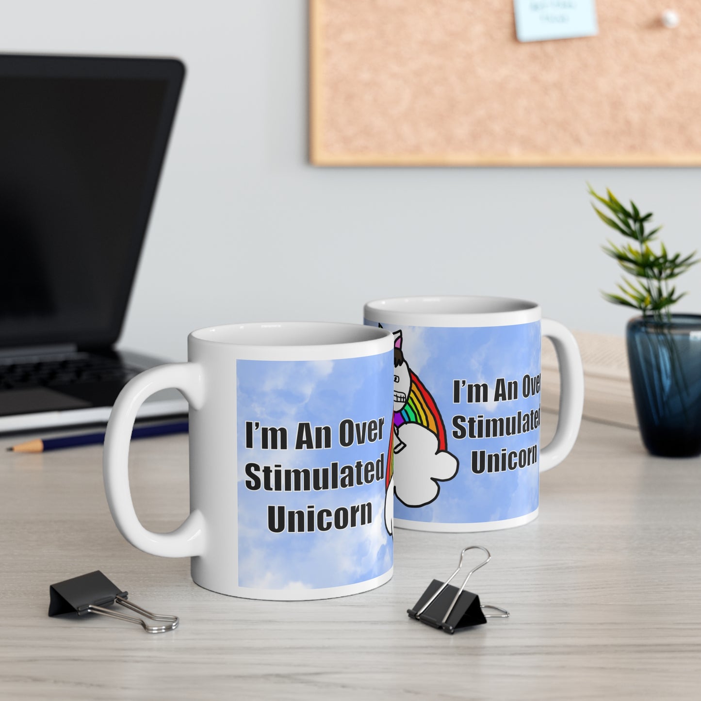 Over Stmulated Unicorn | Funny Mug | More Jam