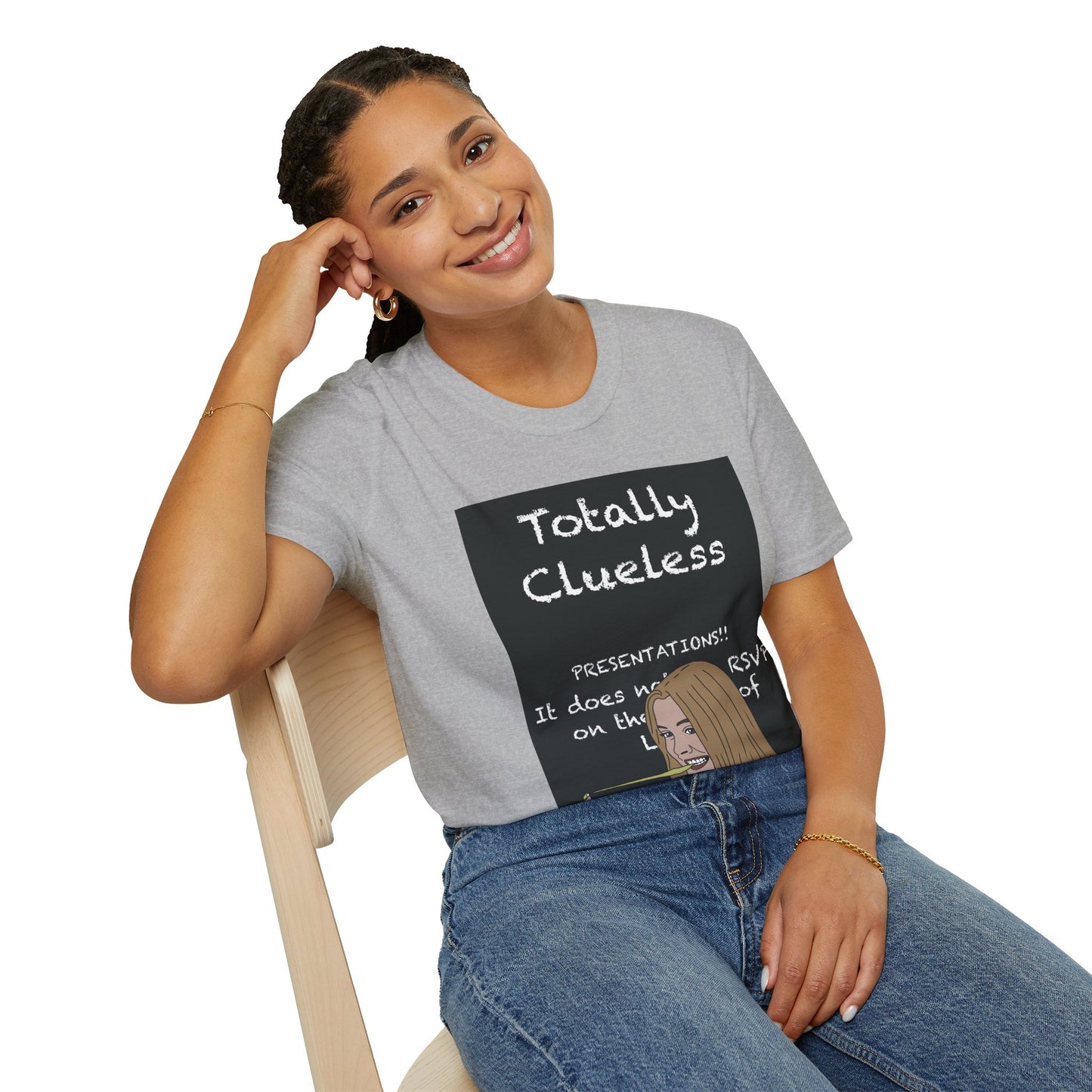 Totally Clueless Graphic T-Shirt — Funny Retro Chalkboard Illustration