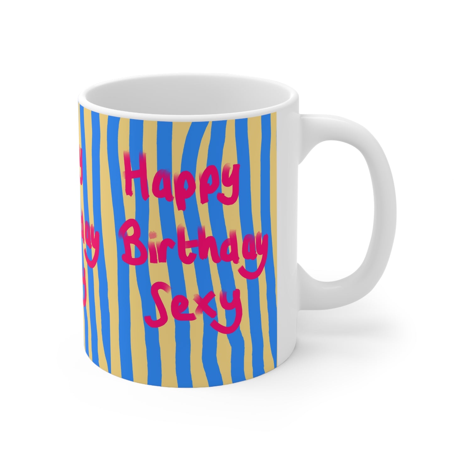 Sexy | Funny Birthday Mug | More Jam