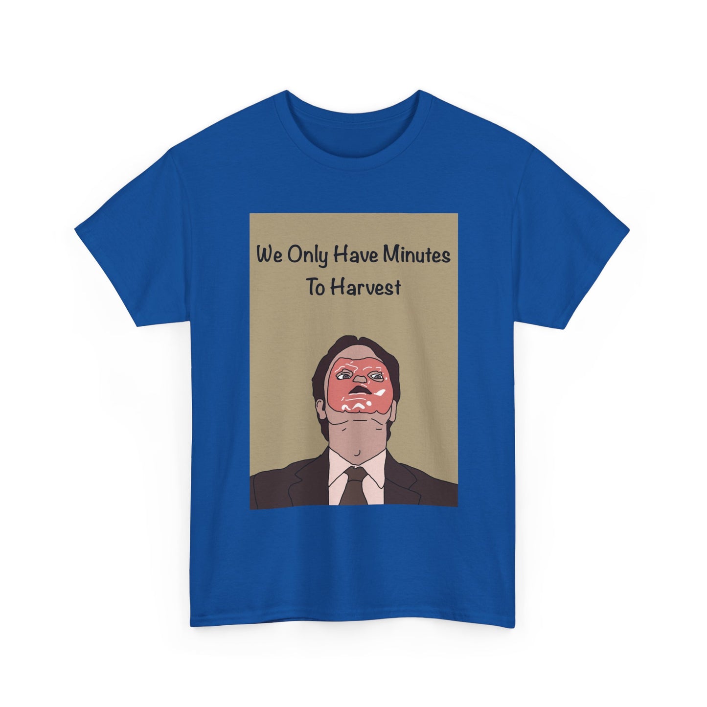 The Office Dwight Schrute Graphic T-Shirt — 'We Only Have Minutes To Harvest'