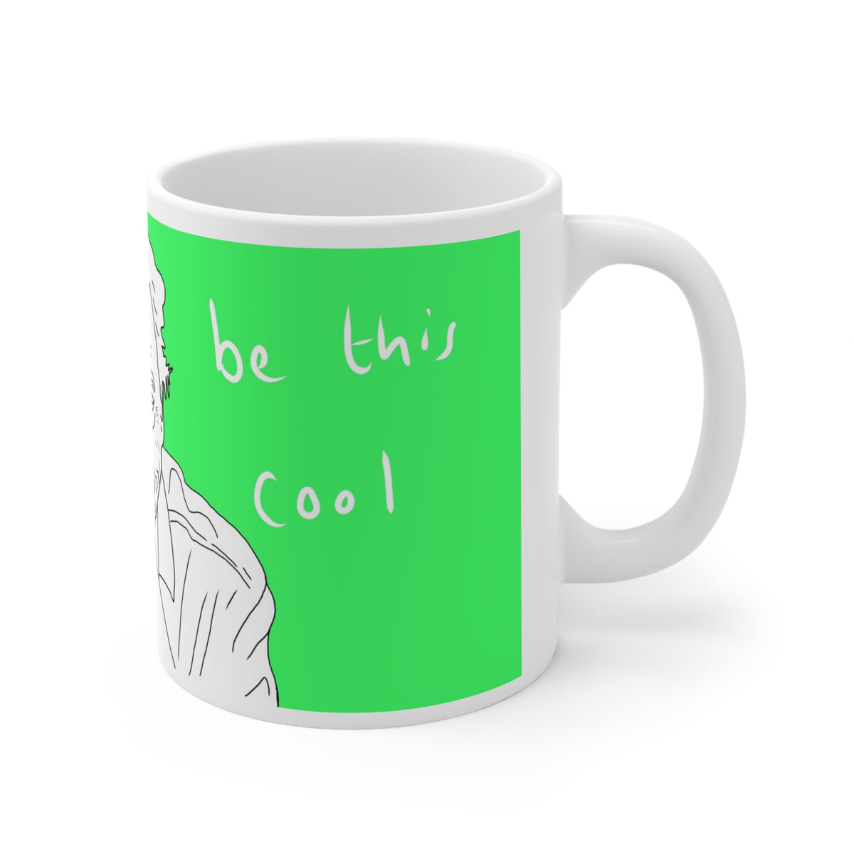 David Attenborough You’ll Never Be This Cool | Funny Mug | More Jam
