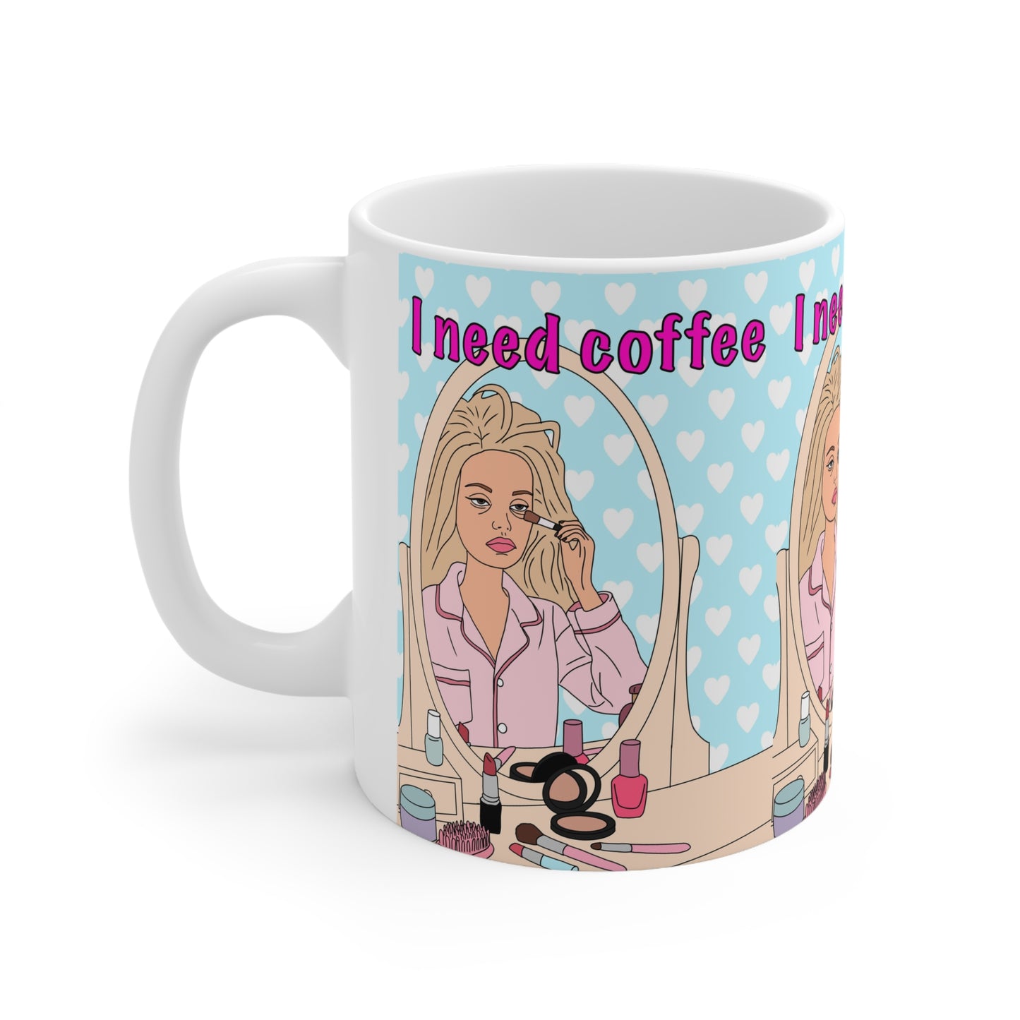 Barbie I Need Coffee | Funny Mug | More Jam