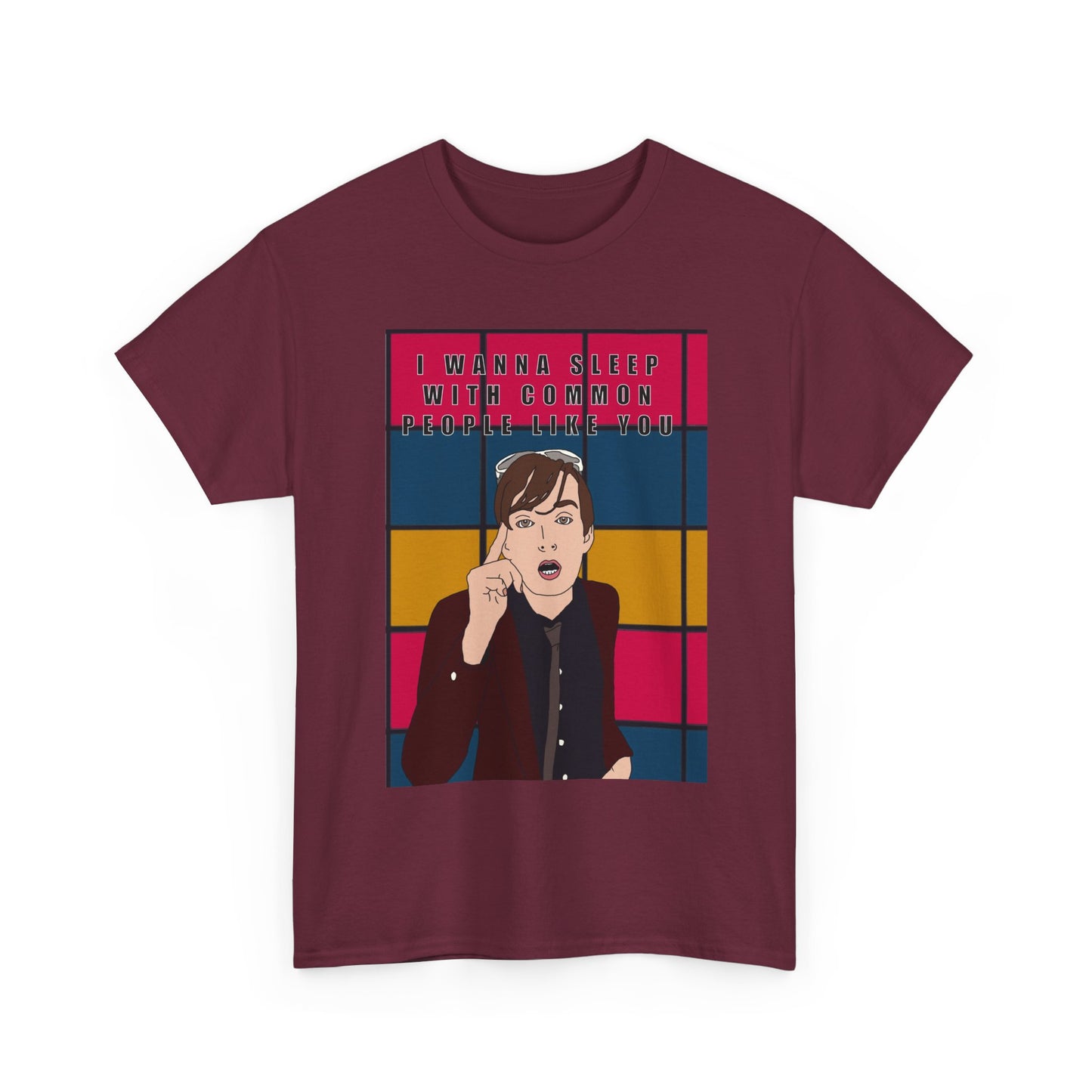 Pulp “I Wanna Sleep With Common People Like You” T shirt