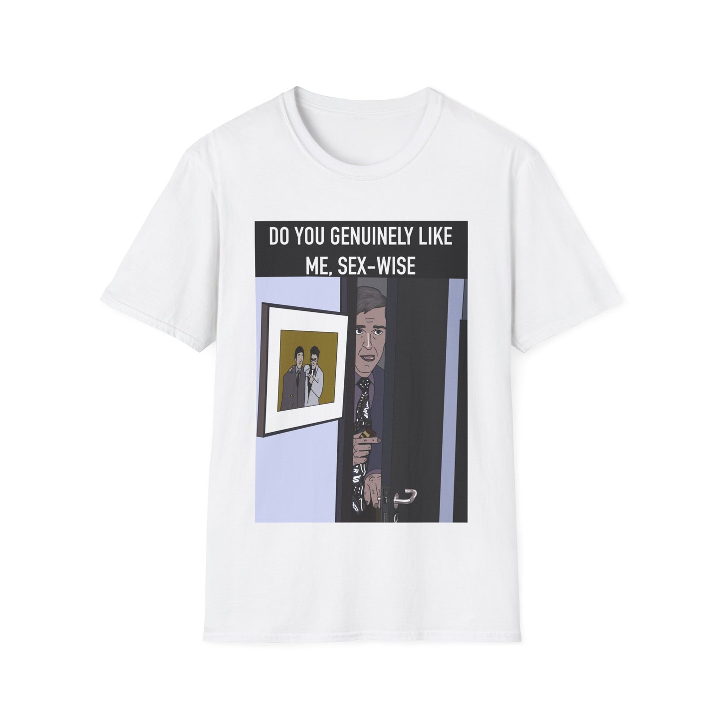 Alan Partridge T-Shirt — "Do You Genuinely Like Me, Sex-Wise" Funny Meme Graphic Tee