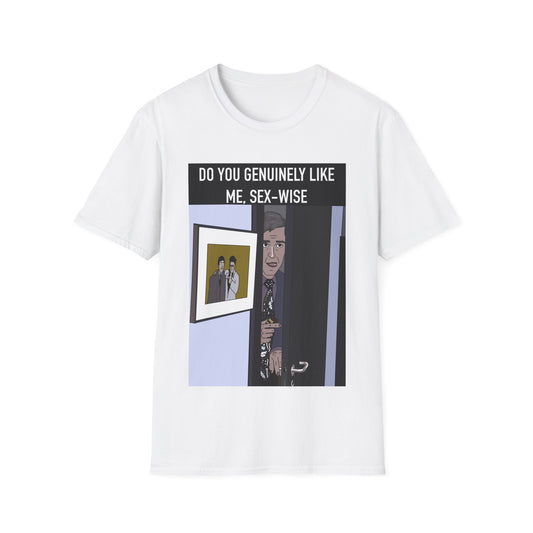 Alan Partridge T-Shirt — "Do You Genuinely Like Me, Sex-Wise" Funny Meme Graphic Tee
