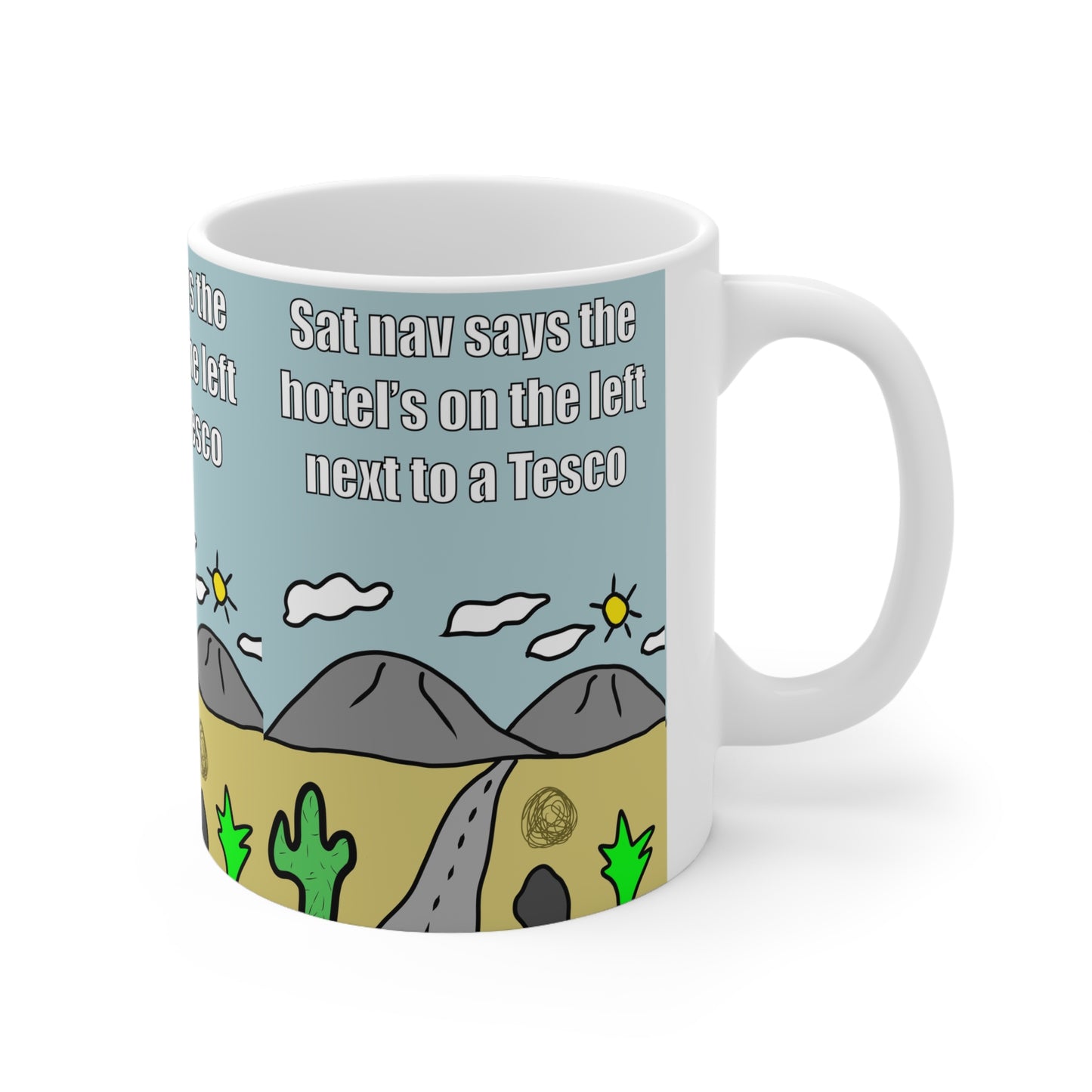 Sat Nav | Funny Mug | More Jam