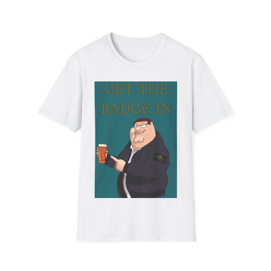 Funny Cartoon Stone Island Badge Meme T‑Shirt – “Get The Badge In” Beer Pub Tee