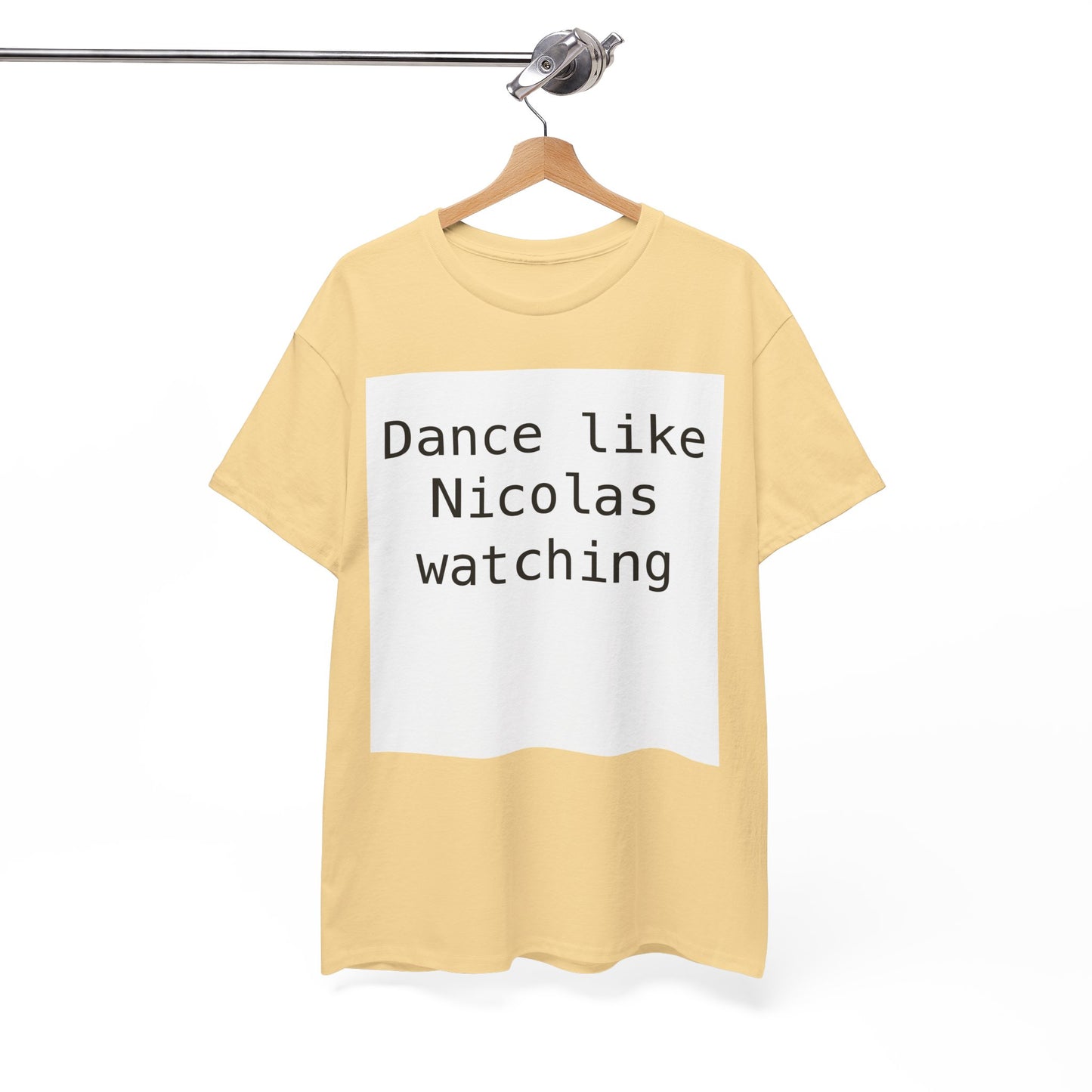 Beckham Drama Dance Like Nicolas Watching T-Shirt