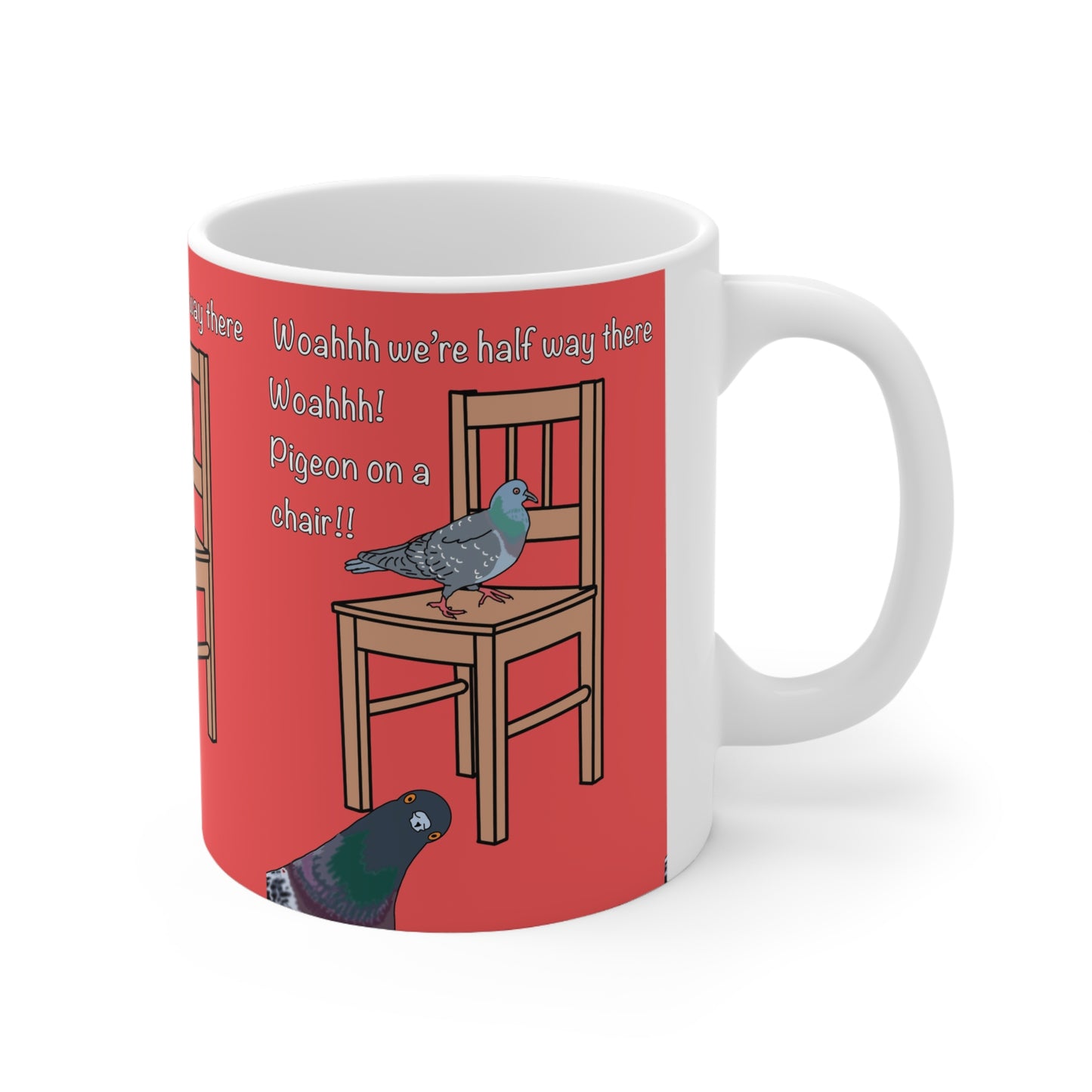 Woah We’re Halfway There — Pigeon on a Chair Ceramic Coffee Mug Misheard Lyrics Bon Jovi