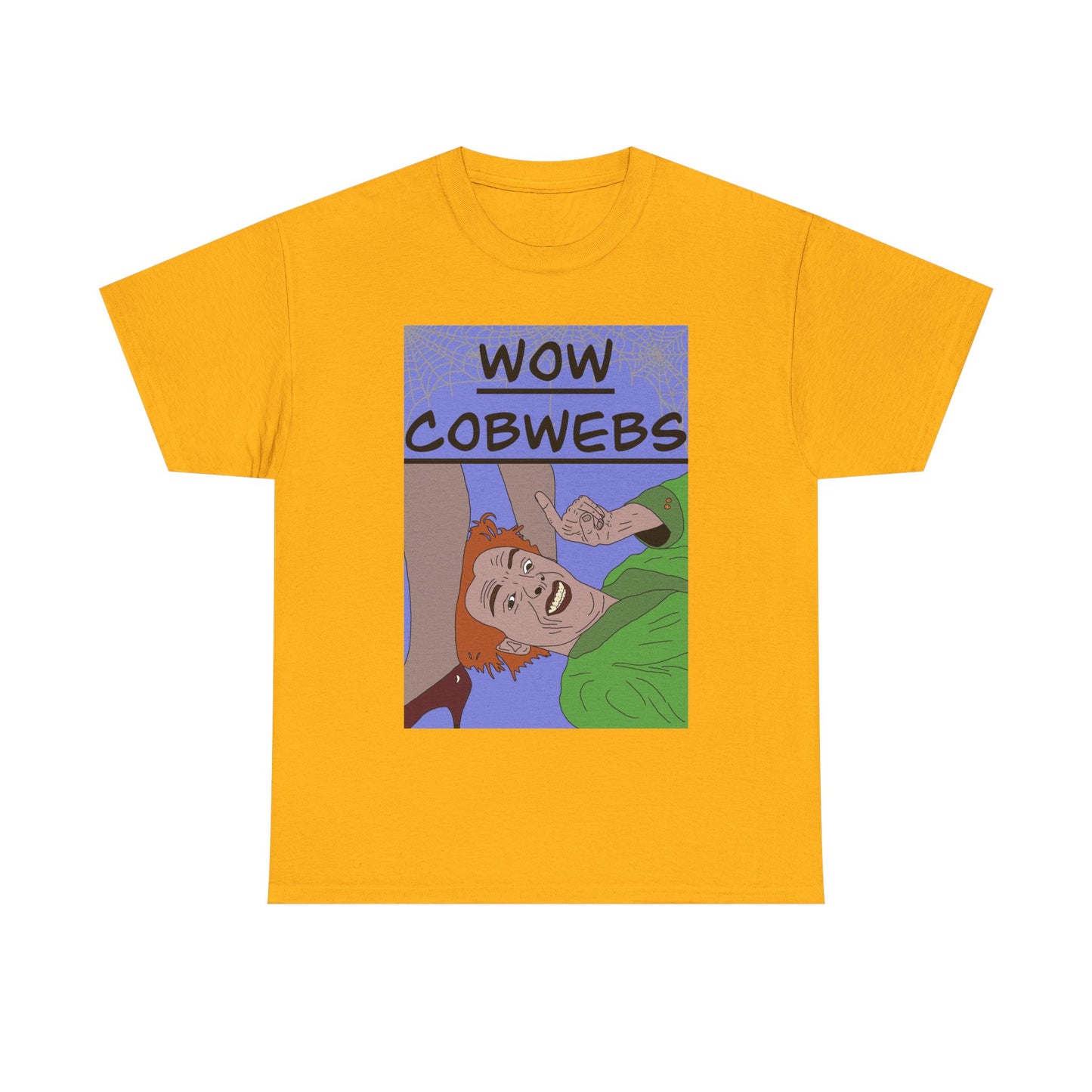 Drop Dead Fred T-Shirt — Funny "Wow Cobwebs" Retro Cartoon Tee