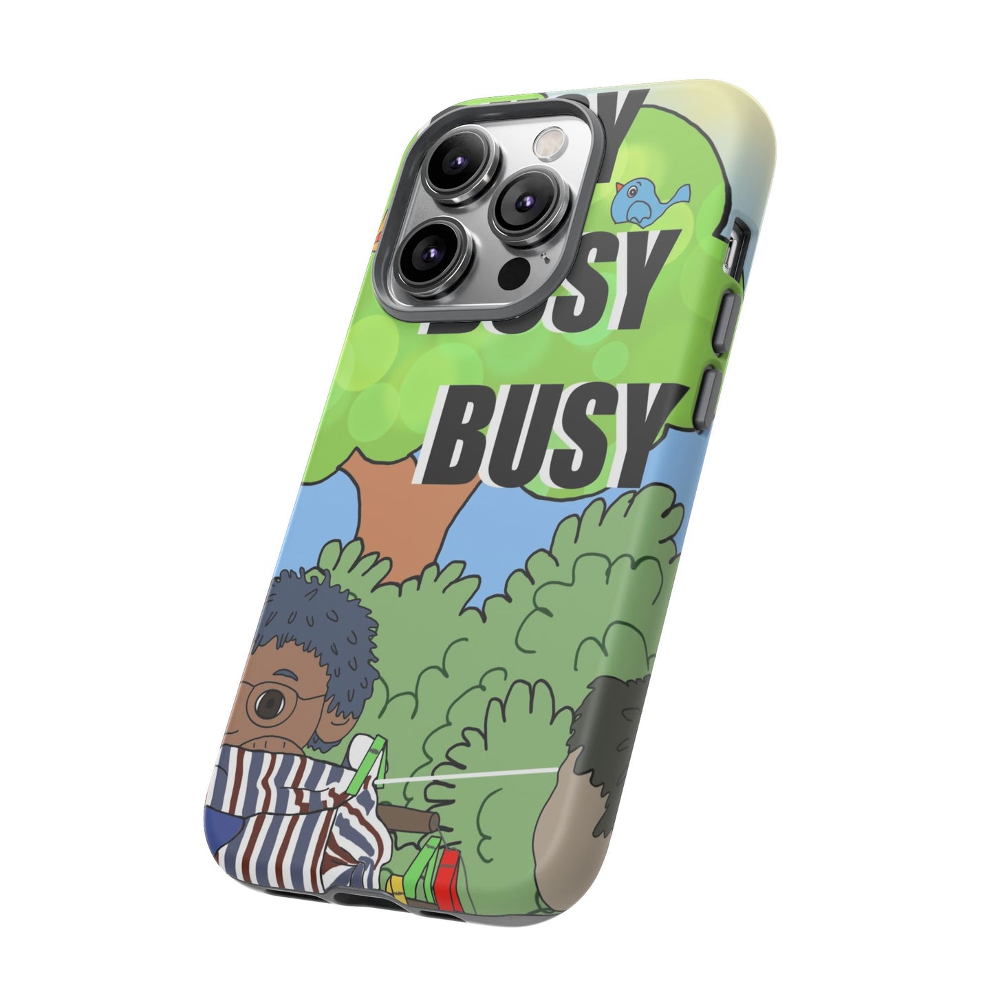 Phone Case — "Busy Busy Busy"