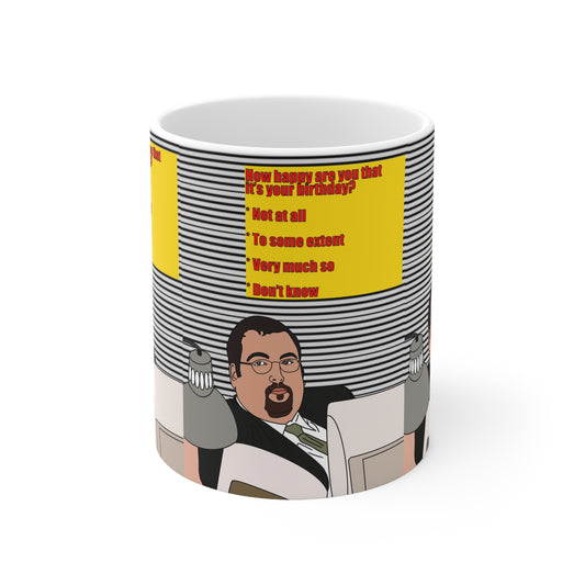 Keith The Office UK Birthday Coffee Mug — Funny Workplace Survey Quote, 11oz & 15oz Ceramic