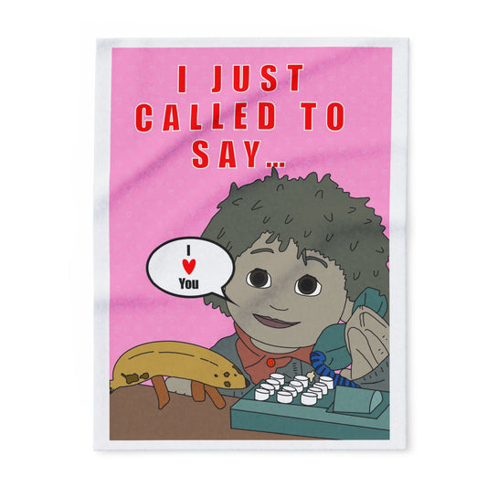 Limited Edition Valentines Day I Just Called to Say I Love You Arctic Fleece Blanket