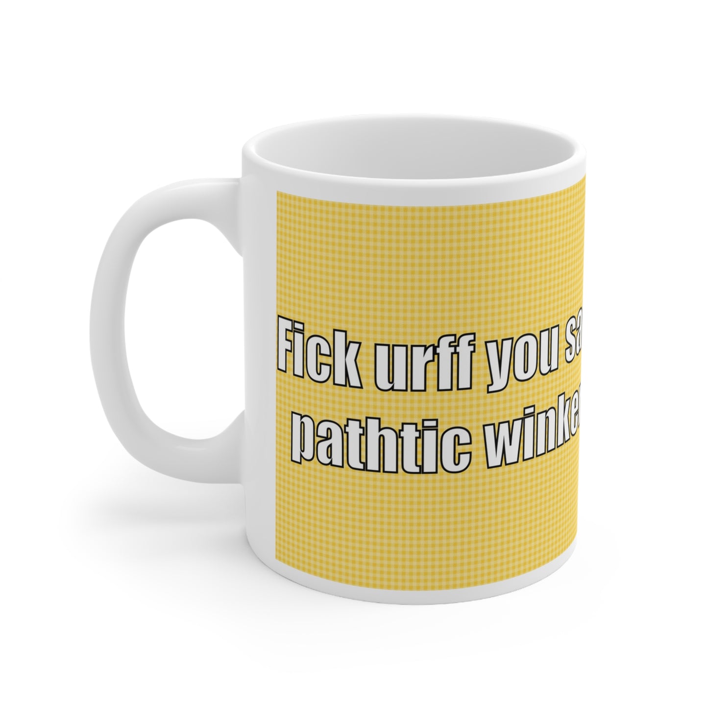 Bottom Fick Urff Winker | Funny Mug | More Jam