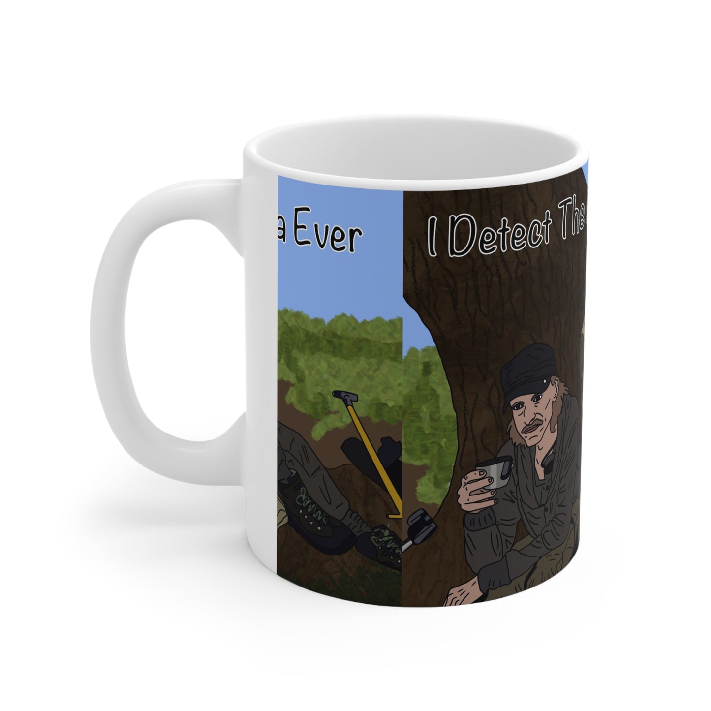 The Detectorists Relaxing Coffee Mug — "I Detect The Best Cuppa Ever" Ceramic Mug