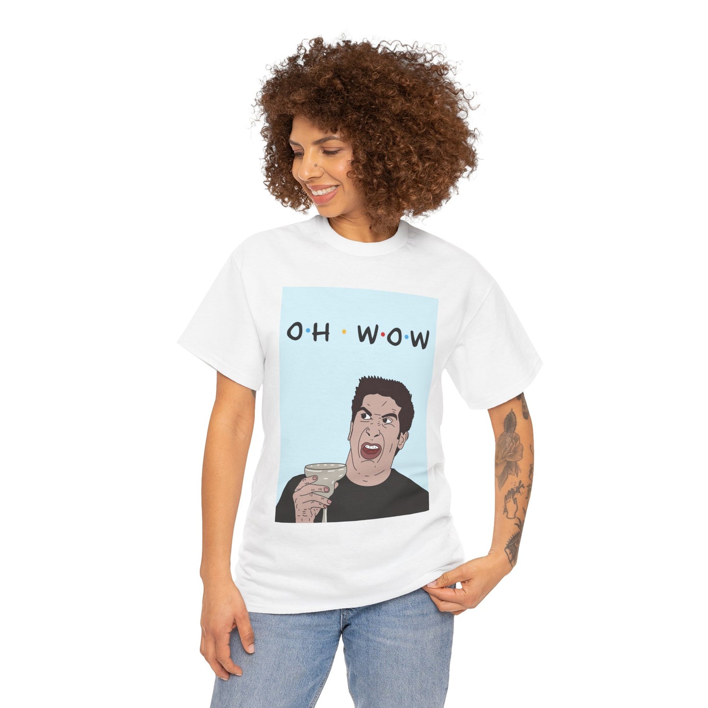 Friends Tee — 'Oh Wow' Funny Ross Geller Shirt