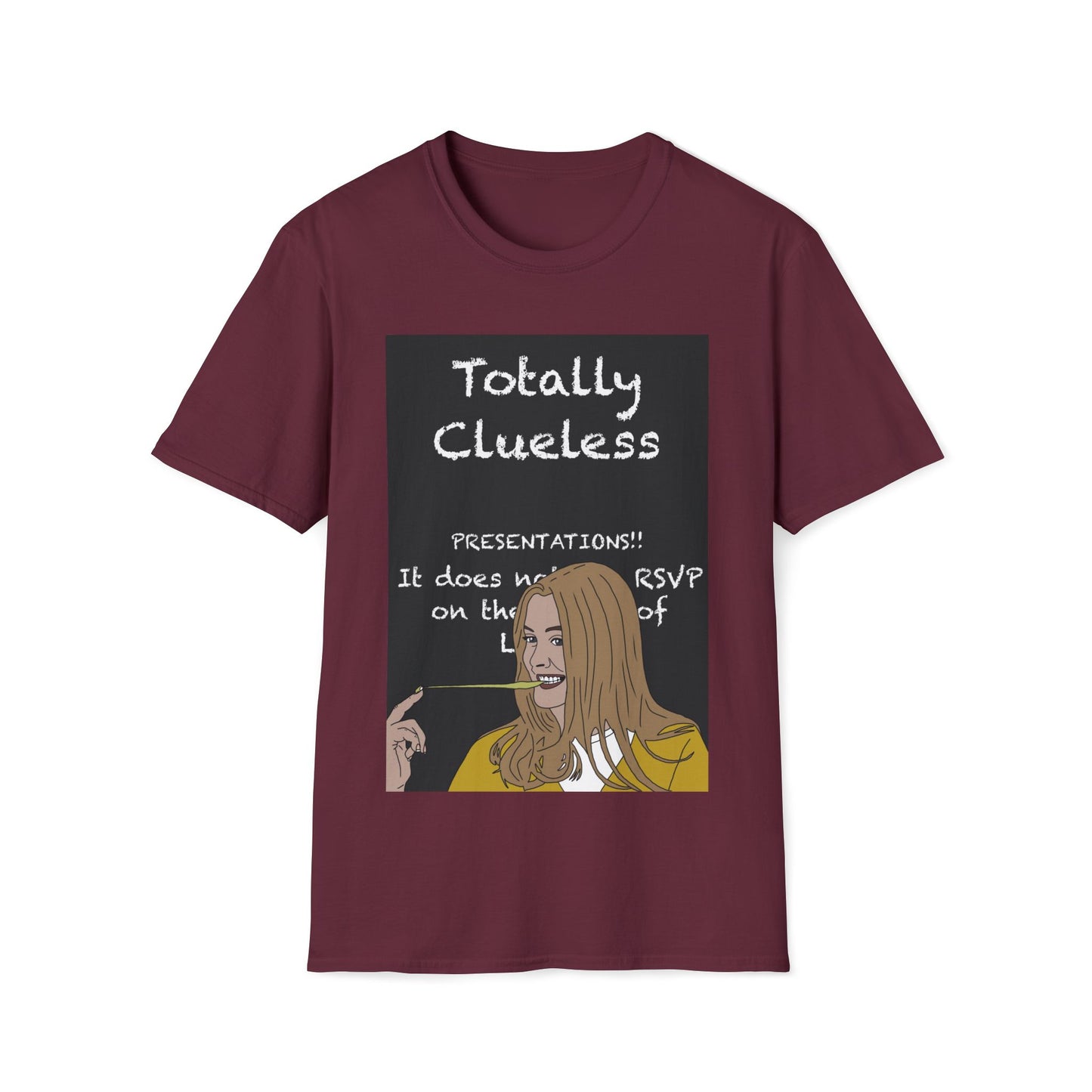 Totally Clueless Graphic T-Shirt — Funny Retro Chalkboard Illustration