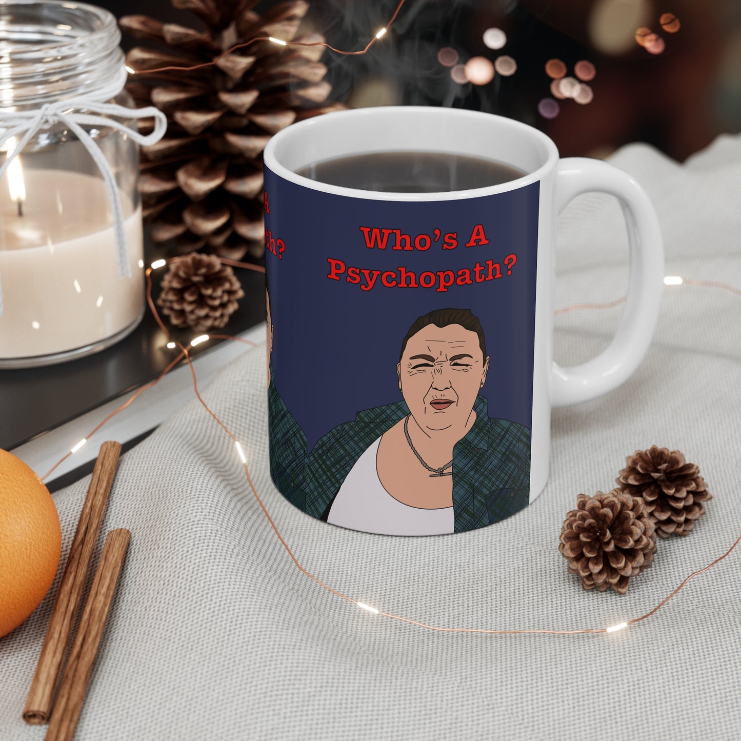 This Country | Mandy Who's A Psychopath? Mug | More Jam
