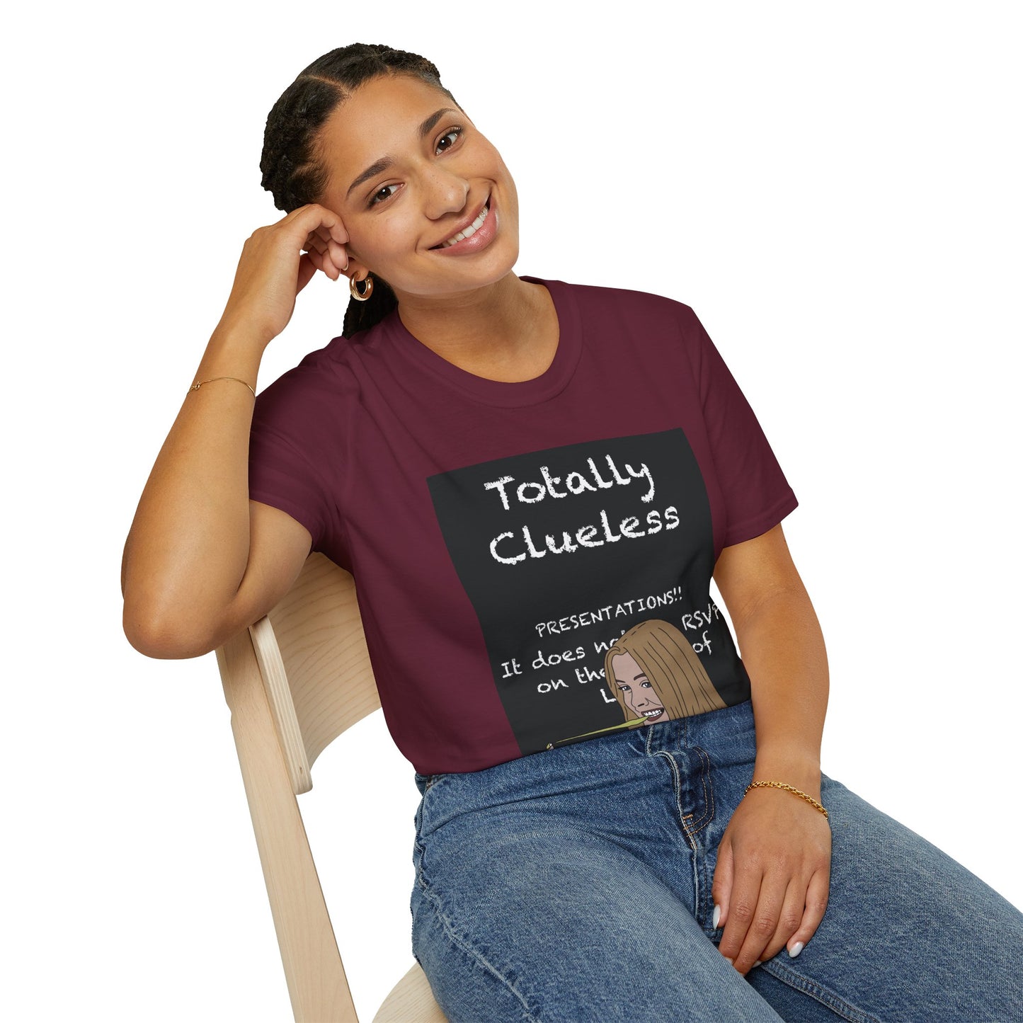 Totally Clueless Graphic T-Shirt — Funny Retro Chalkboard Illustration