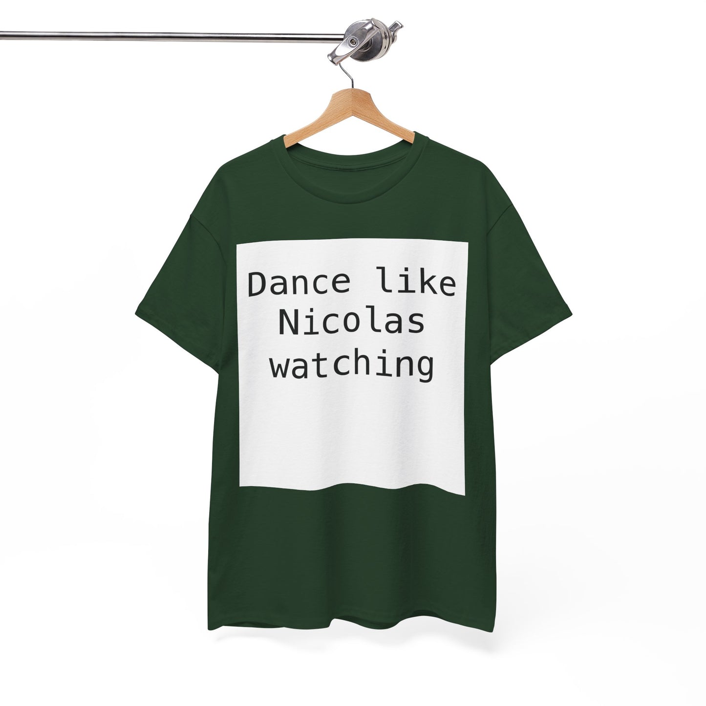Beckham Drama Dance Like Nicolas Watching T-Shirt