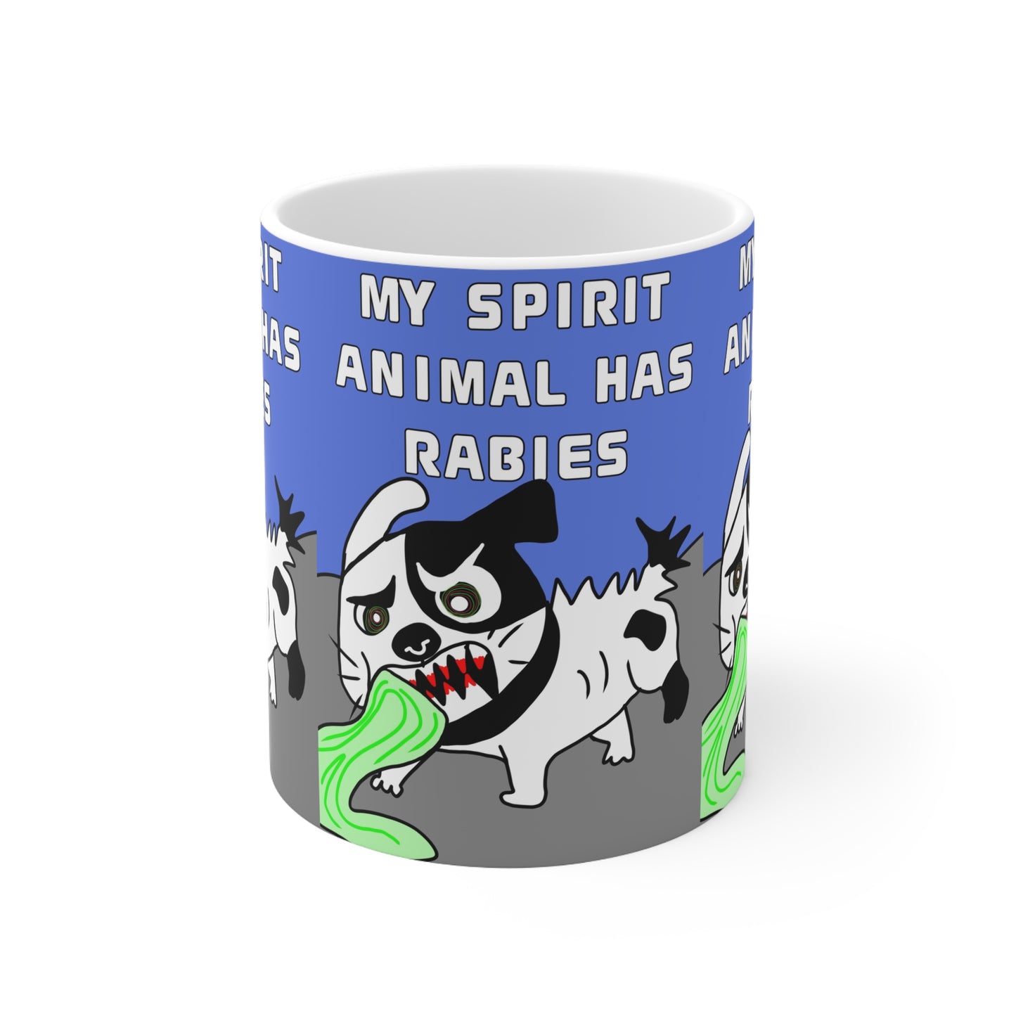 My Spirit Animal Has Rabies | Funny Dog Mug | More Jam