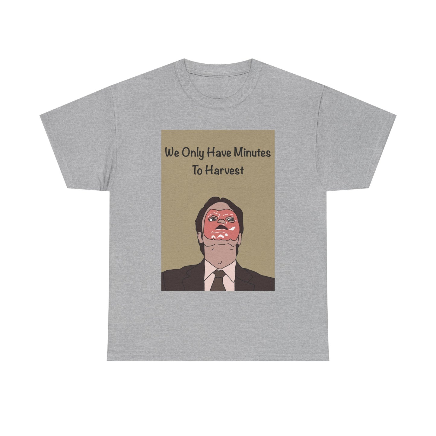 The Office Dwight Schrute Graphic T-Shirt — 'We Only Have Minutes To Harvest'
