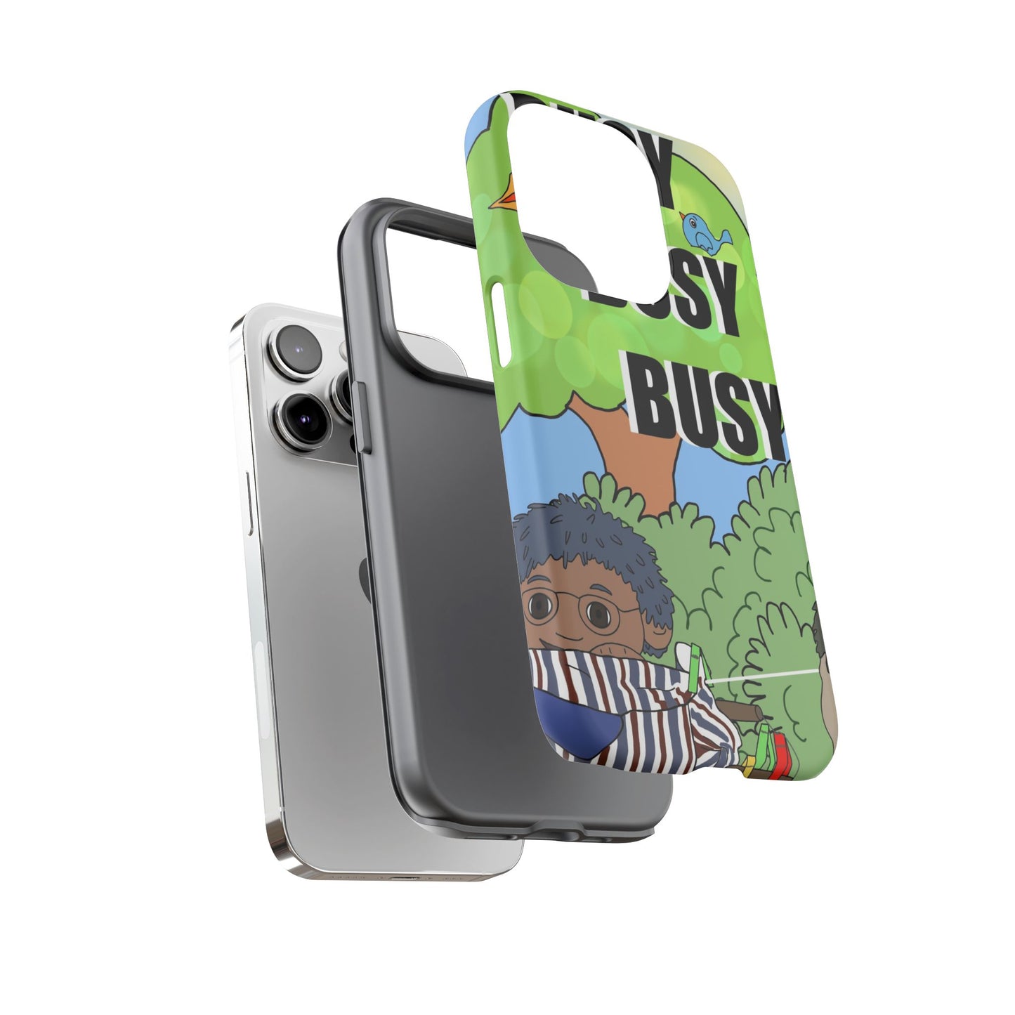 Phone Case — "Busy Busy Busy"