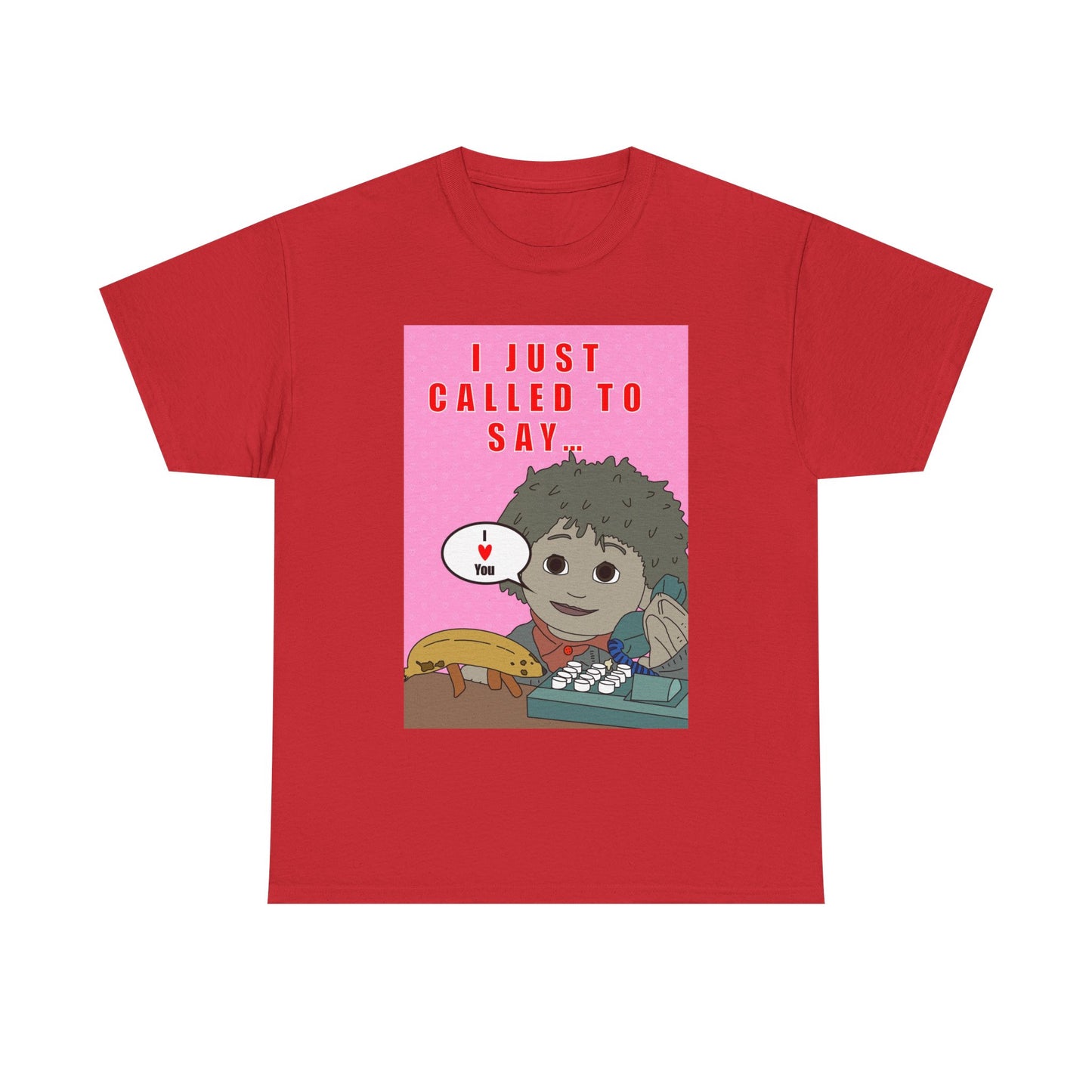 Limited Edition Valentines Day “I Just Called to Say I  You” Cartoon Graphic T-Shirt