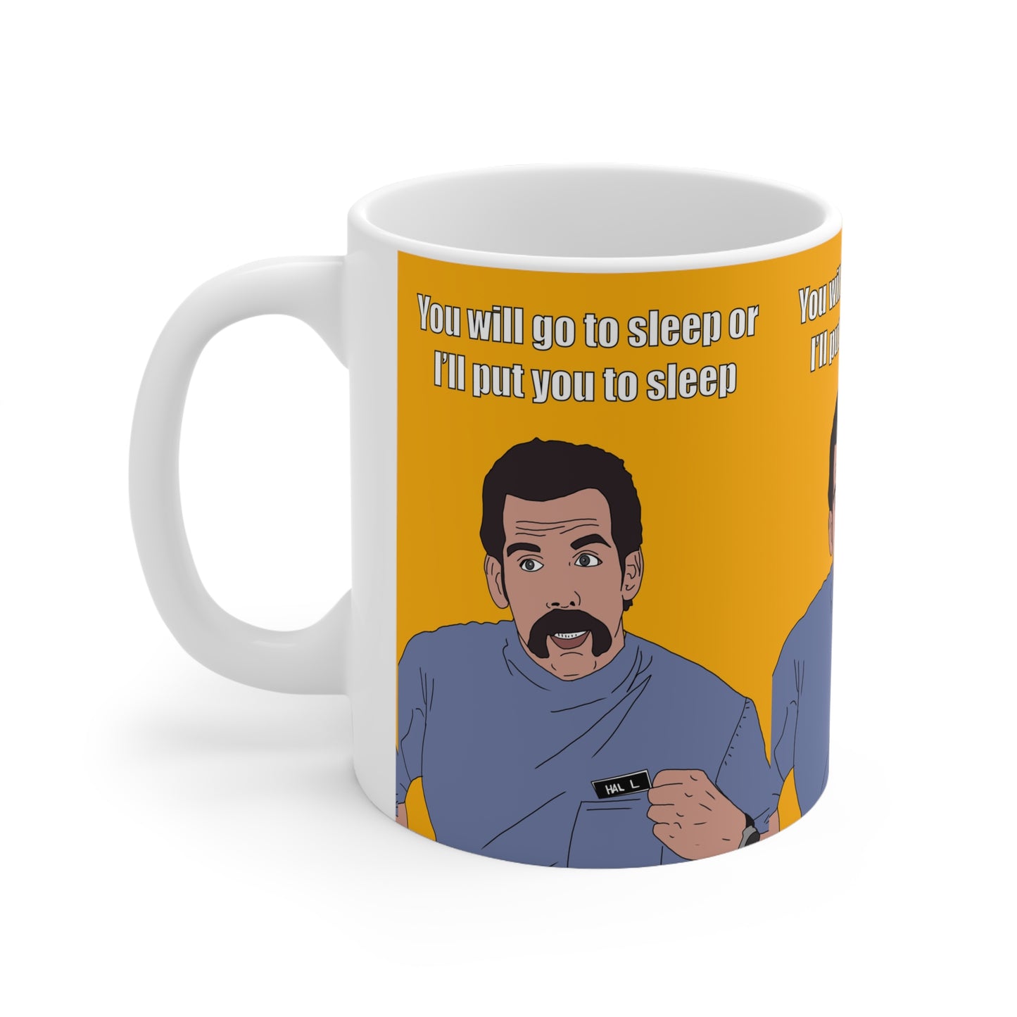 Happy Gilmore Ben Stiller"You will go to sleep or I'll put you to sleep"