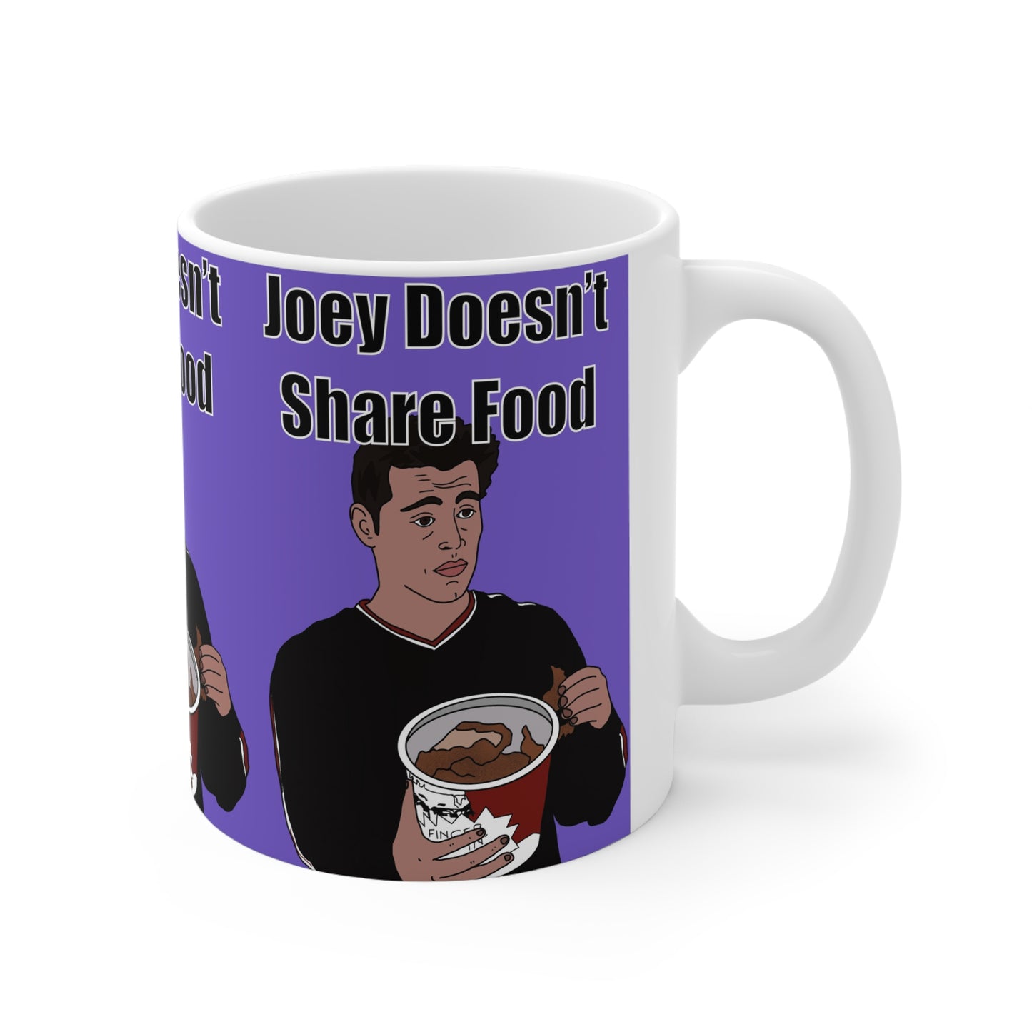 Joey Tribiani Funny Pop Culture Coffee Mug — "Joey Doesn't Share Food" Ceramic