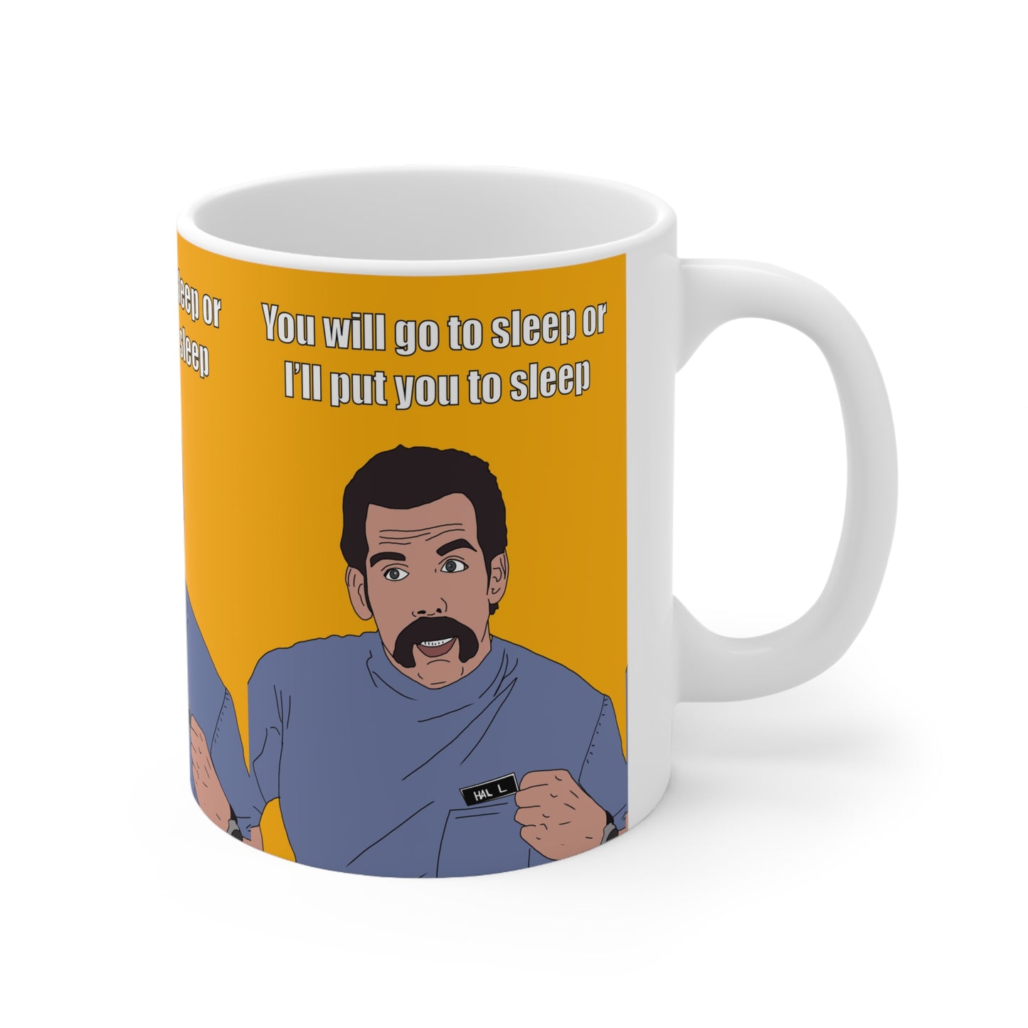 Happy Gilmore Ben Stiller"You will go to sleep or I'll put you to sleep"