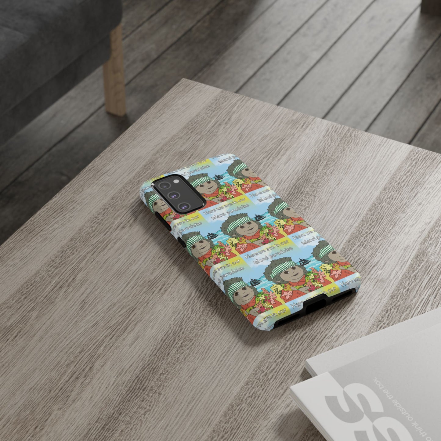 Phone Case Paradoise "here we are in our island paradise"