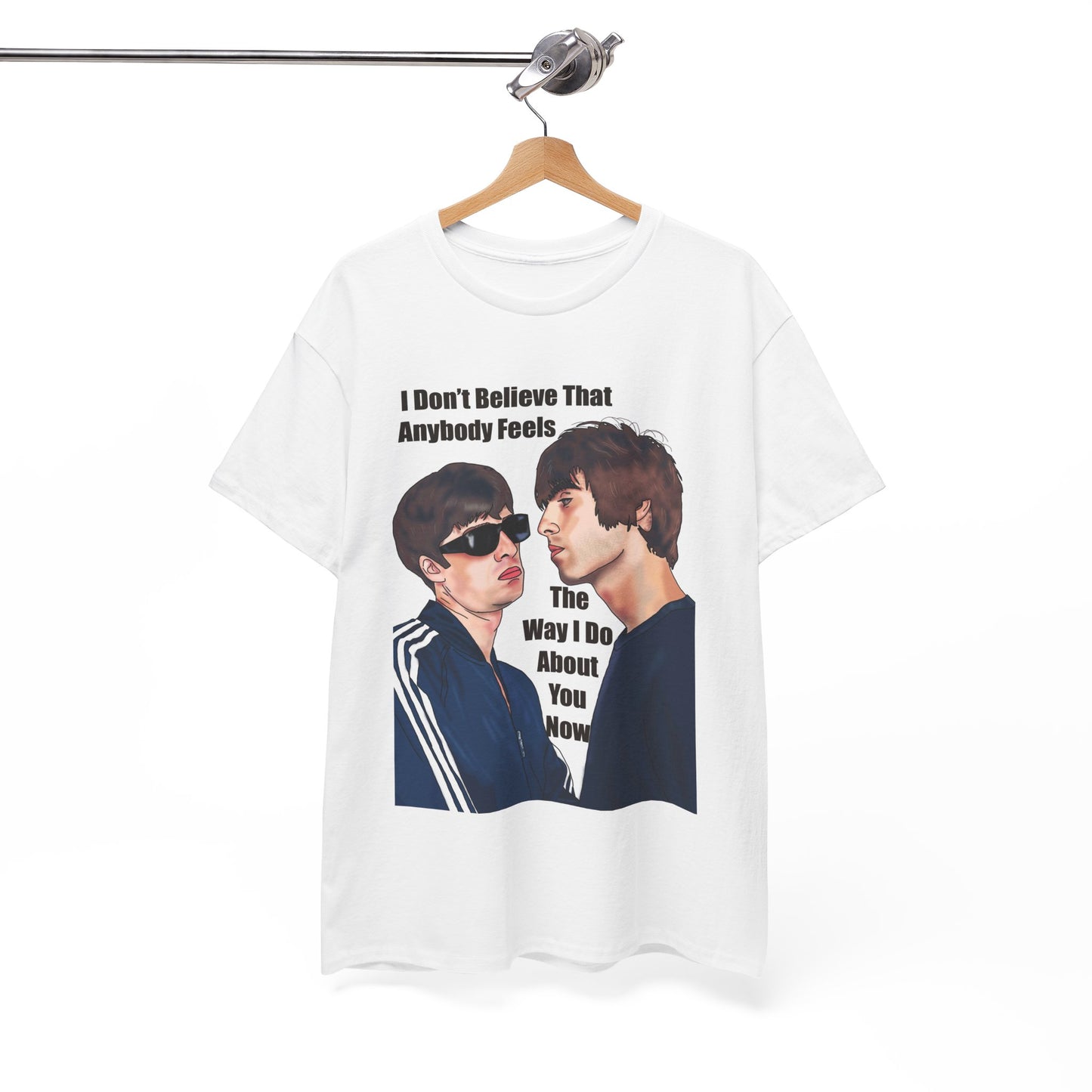 Oasis Wonderwall — 'I Don't Believe That Anybody Feels The Way I Do About You Now' Tee