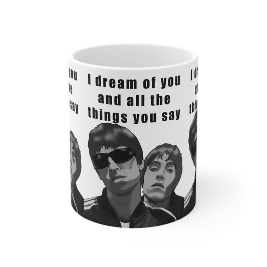 Oasis Slide Away "I Dream of You and All the Things You Say" Coffee Cup